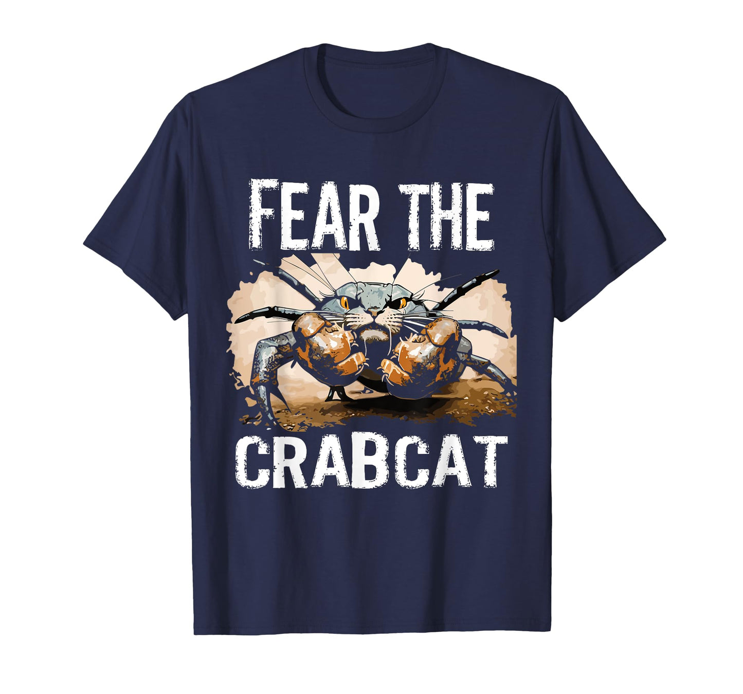Fear the Crabcat - Funny Crab cat Cryptid Cryptozoology Men Women Kids T-Shirt