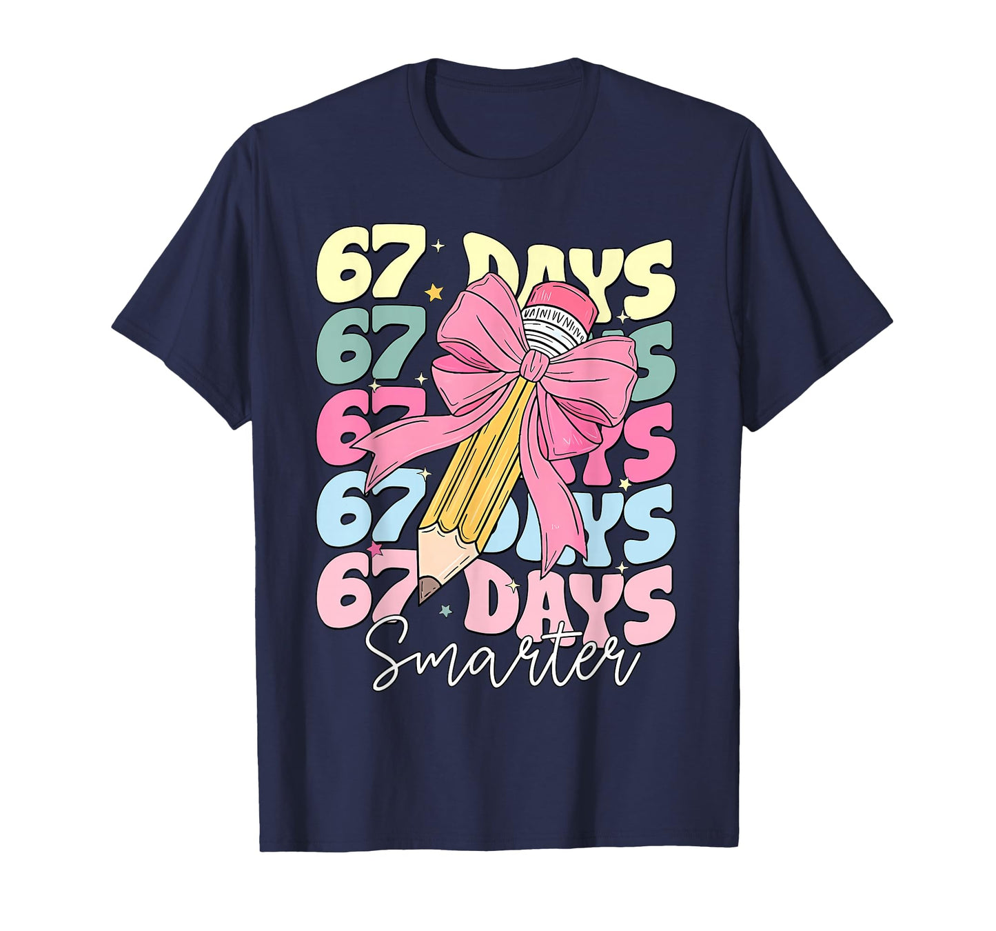 67th Day of School 67 Days Smarter Coquette Bow Teacher T-Shirt