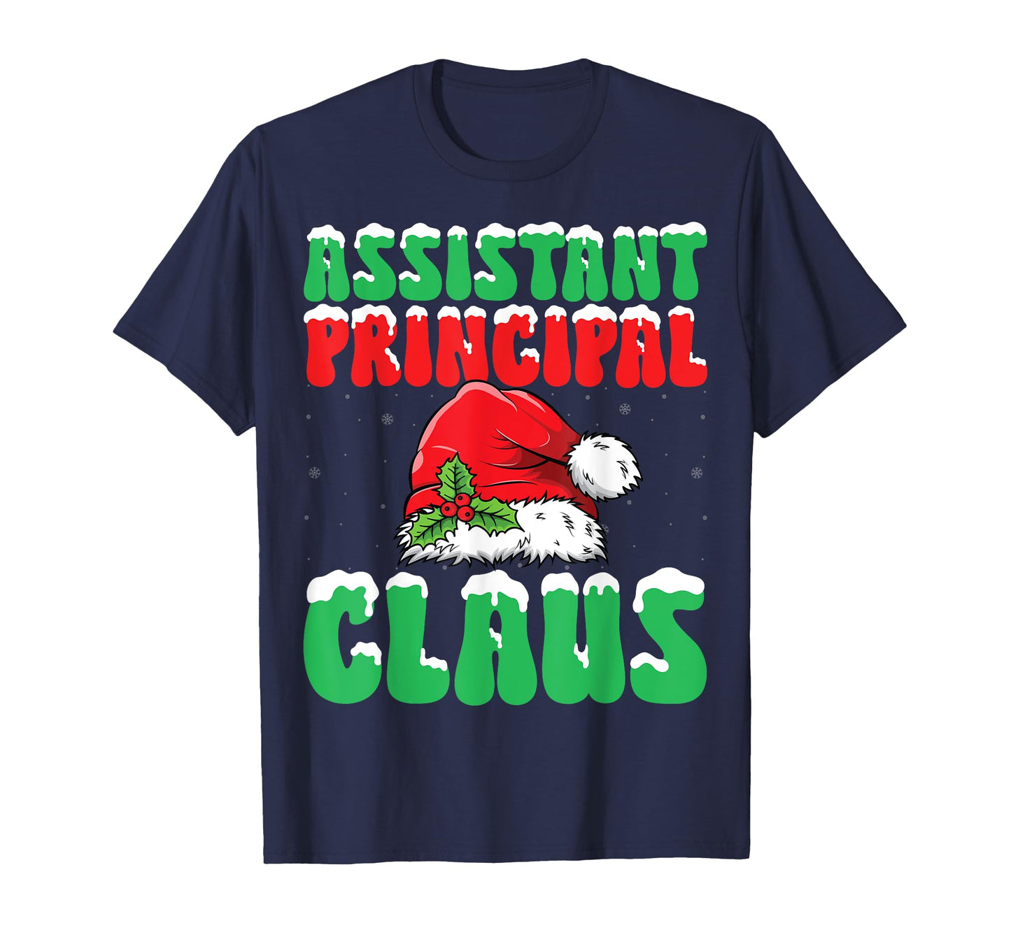 Assistant Principal Santa Claus Xmas School Worker Christmas T-Shirt