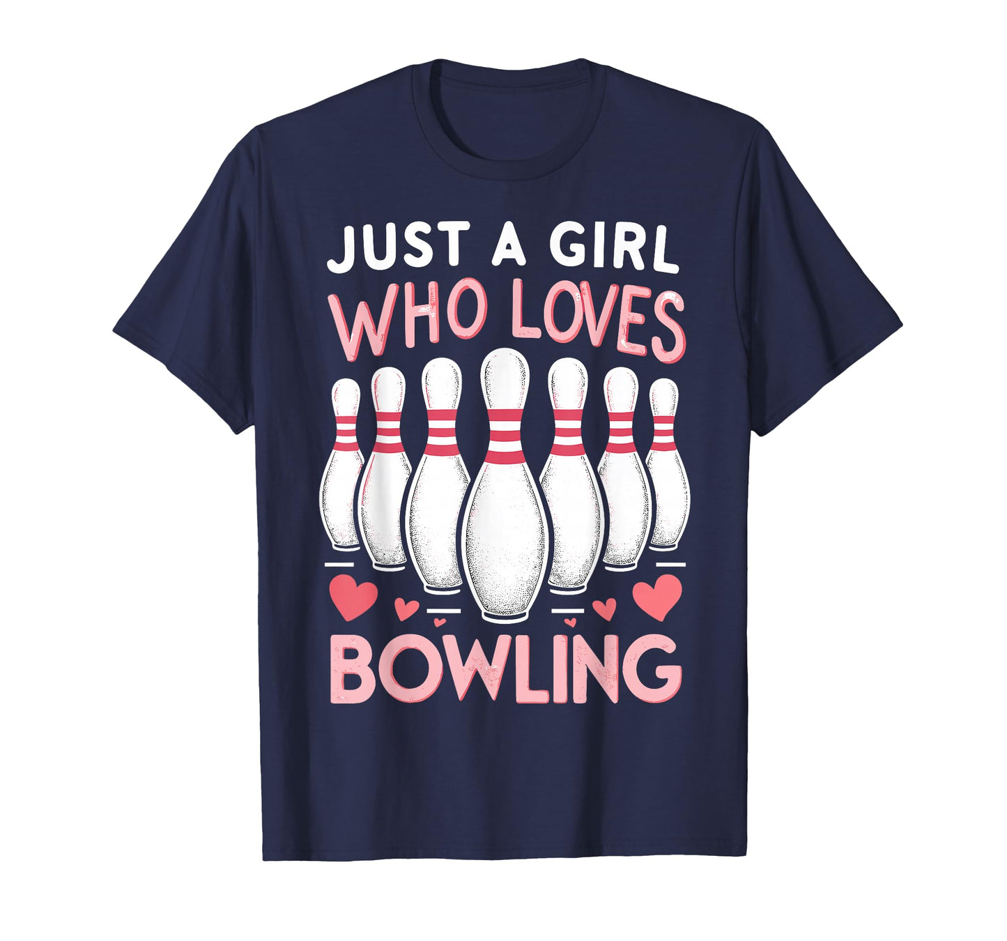 Just A Girl Who Loves Bowling T-Shirt