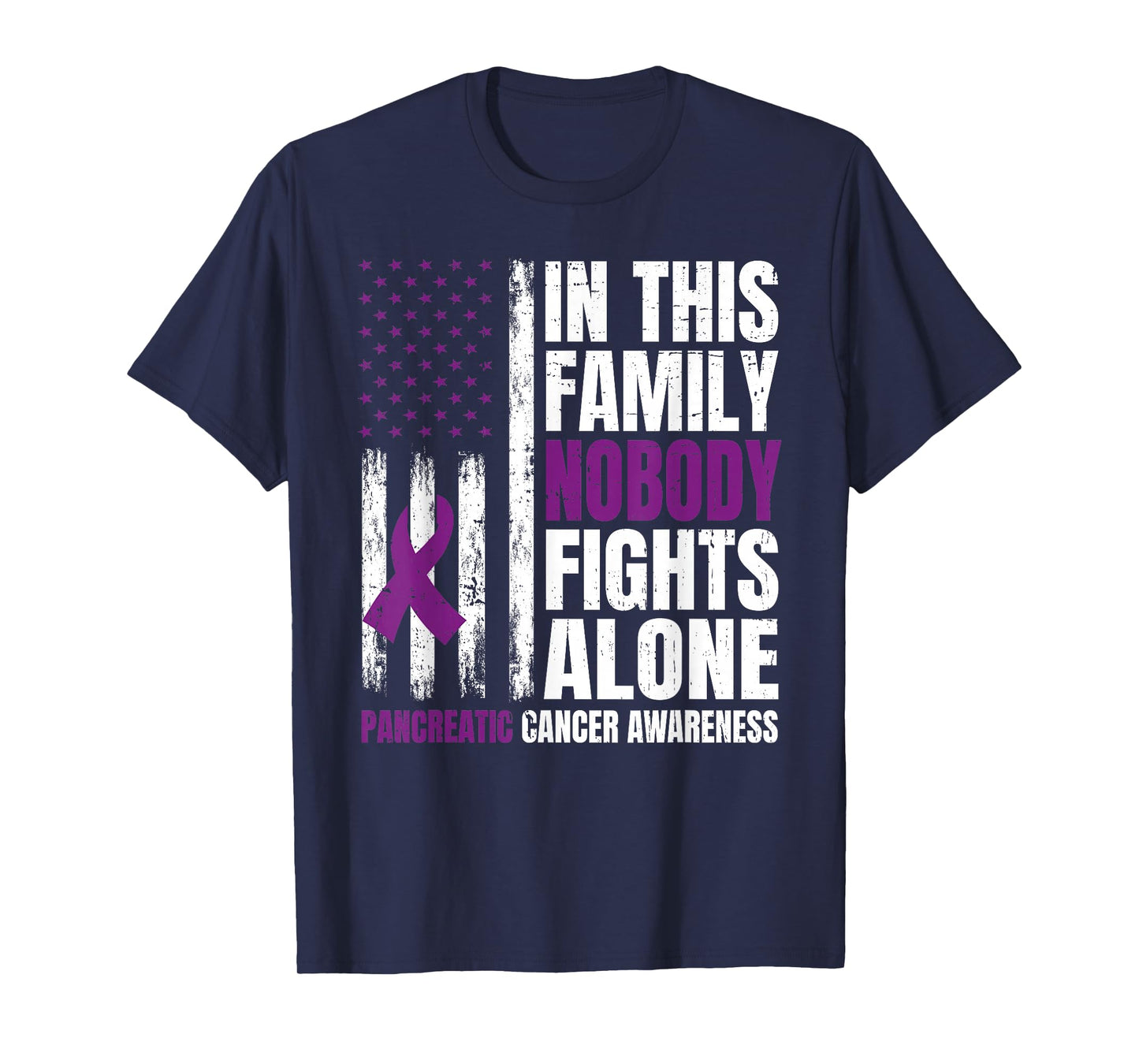 In This Family Nobody Fights Alone Pancreatic Cancer Support T-Shirt