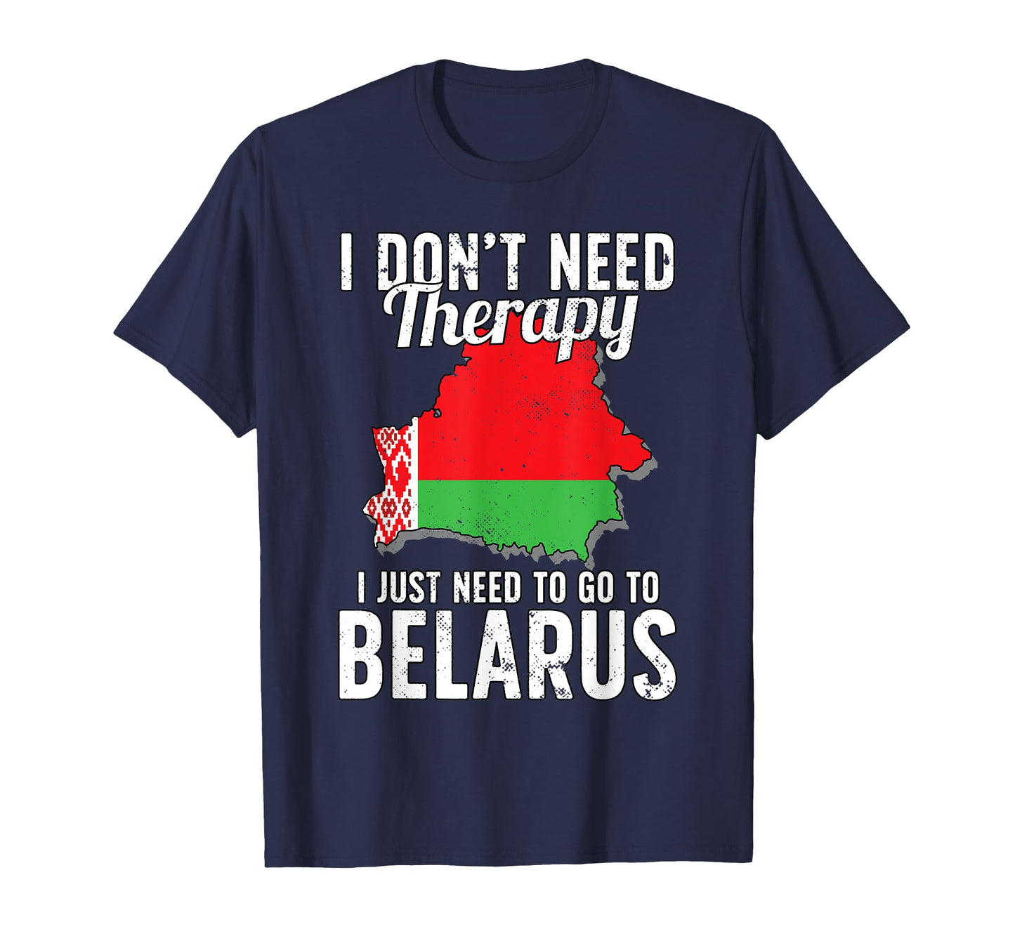 Belarus Flag I Belarus Flag I Vacation Gift I Belarus T-Shirt