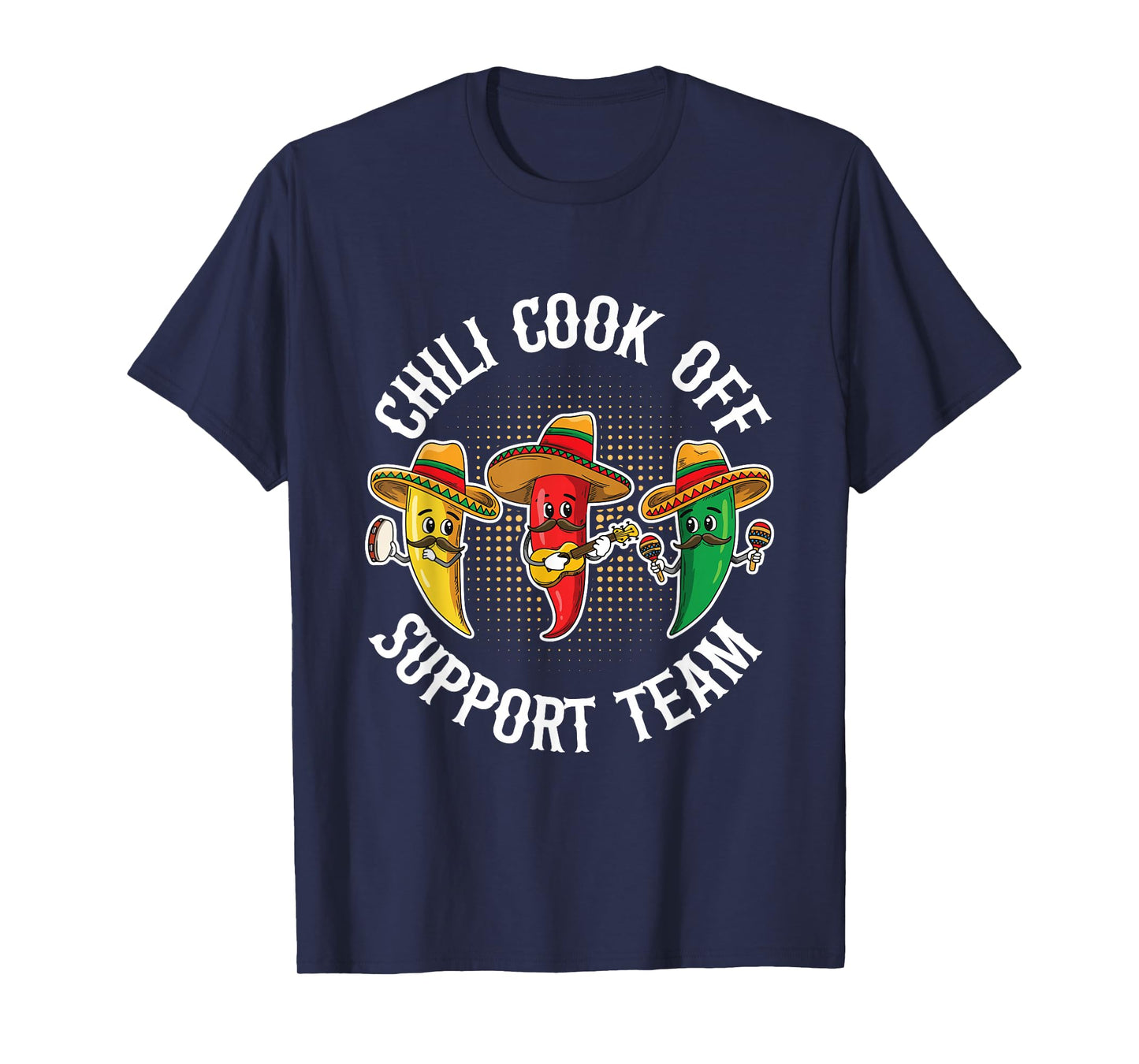 Chili Cook Off Support Team Quote for a Cook Off Chili fan T-Shirt