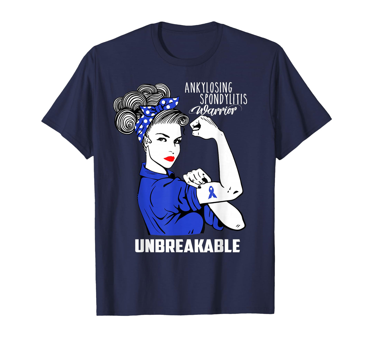 Ankylosing Spondylitis Warrior Unbreakable Shirt Awareness T-Shirt