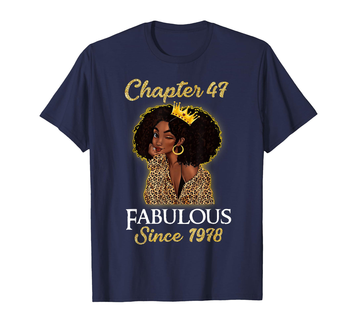Chapter 47 Fabulous Since 1978 47th Birthday Girls Leopard T-Shirt