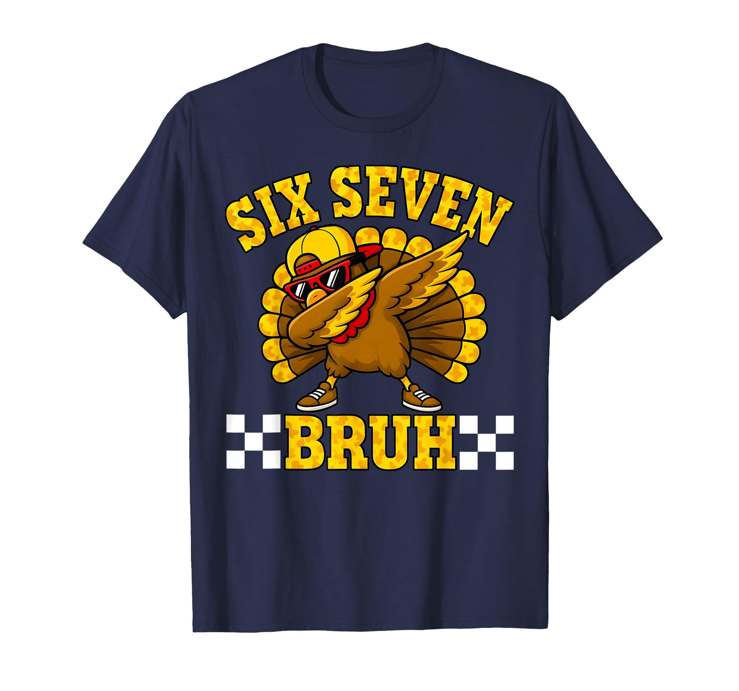 Six Seven Bruh Dabbing Turkey Thanksgiving 67 Meme T-Shirt