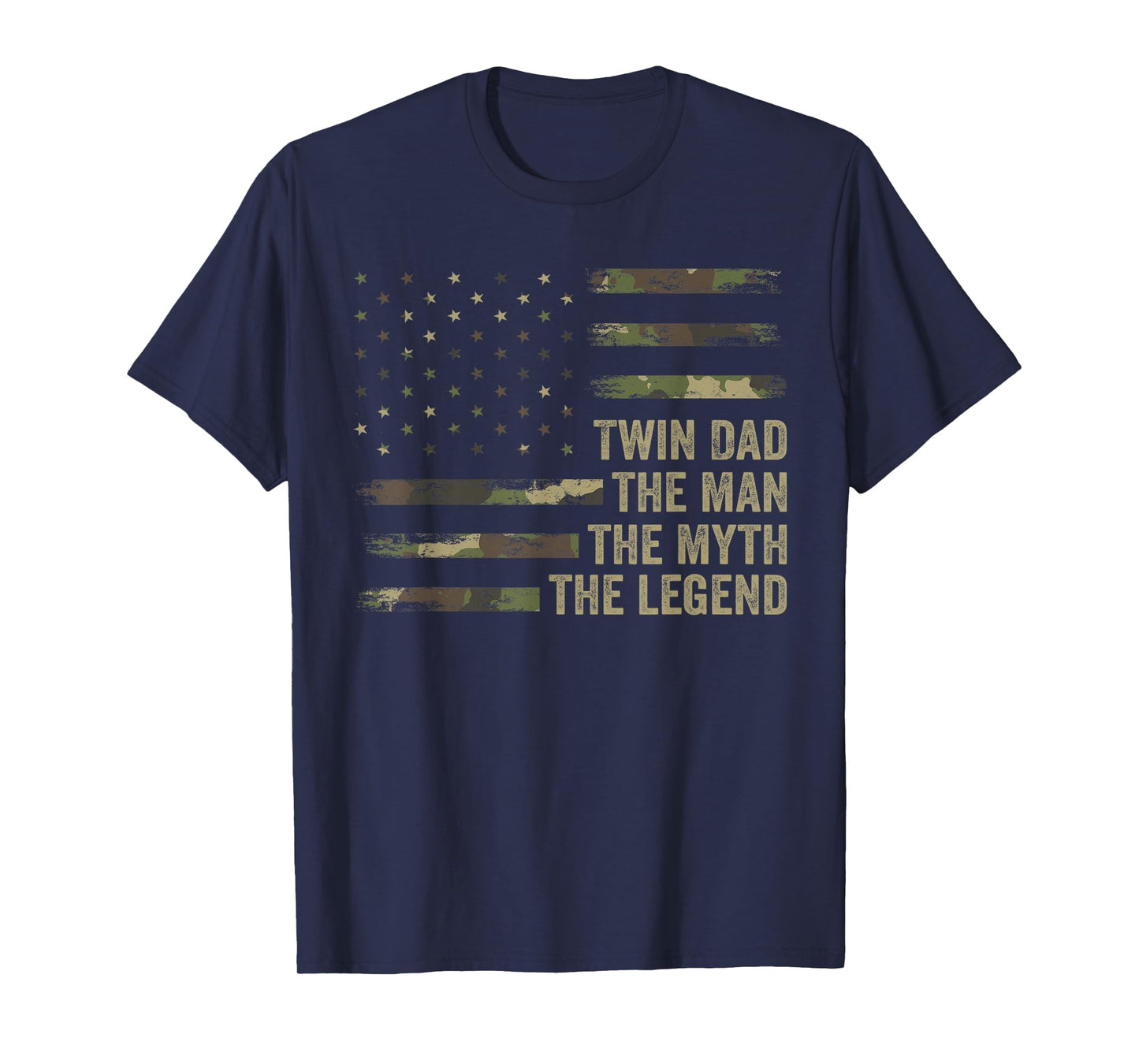Twin Dad Camo USA Flag, Twin Dad The Man The Myth The Legend T-Shirt