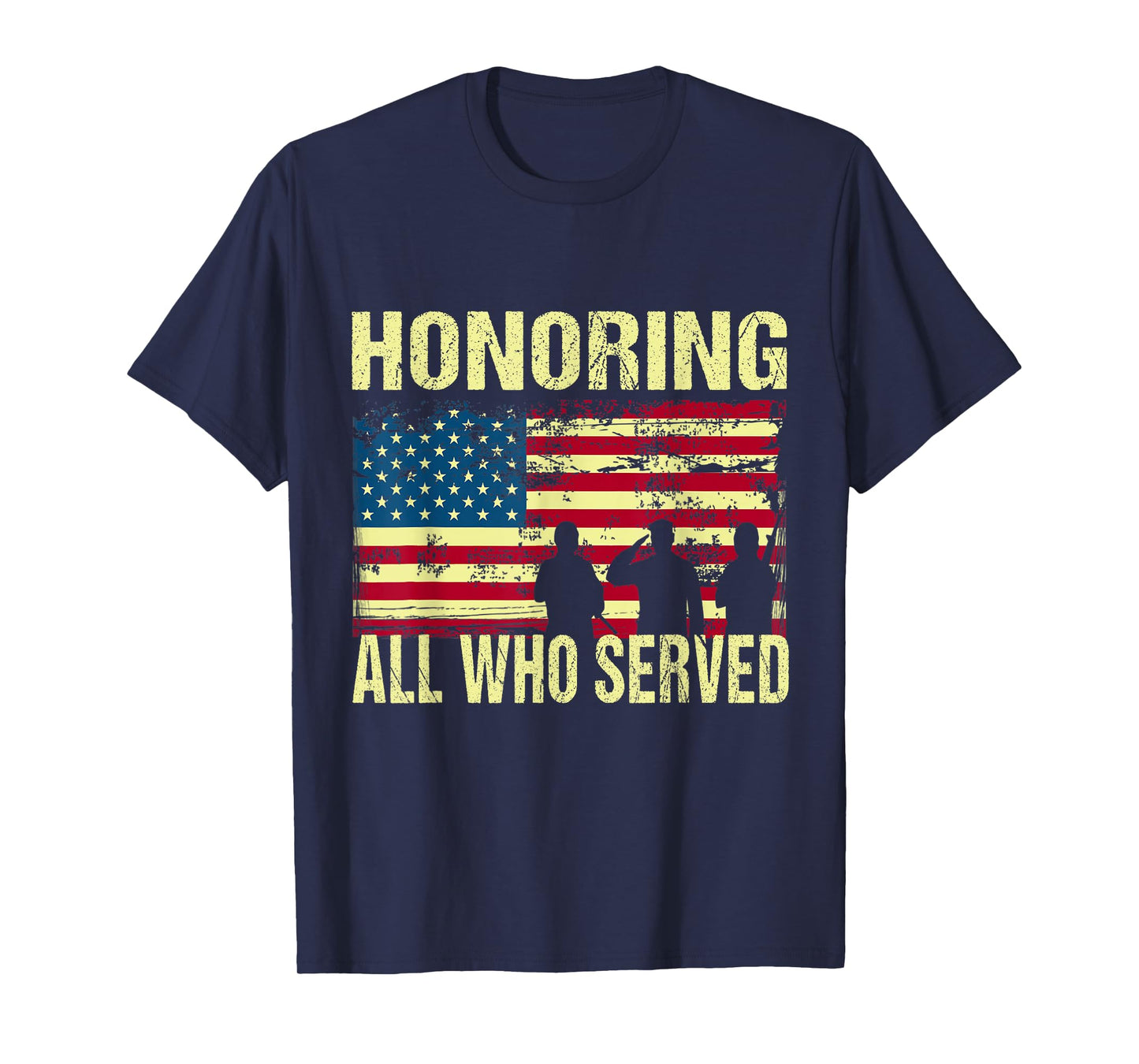 Honoring All Who Served Armed Forces Day Proud US Army T-Shirt