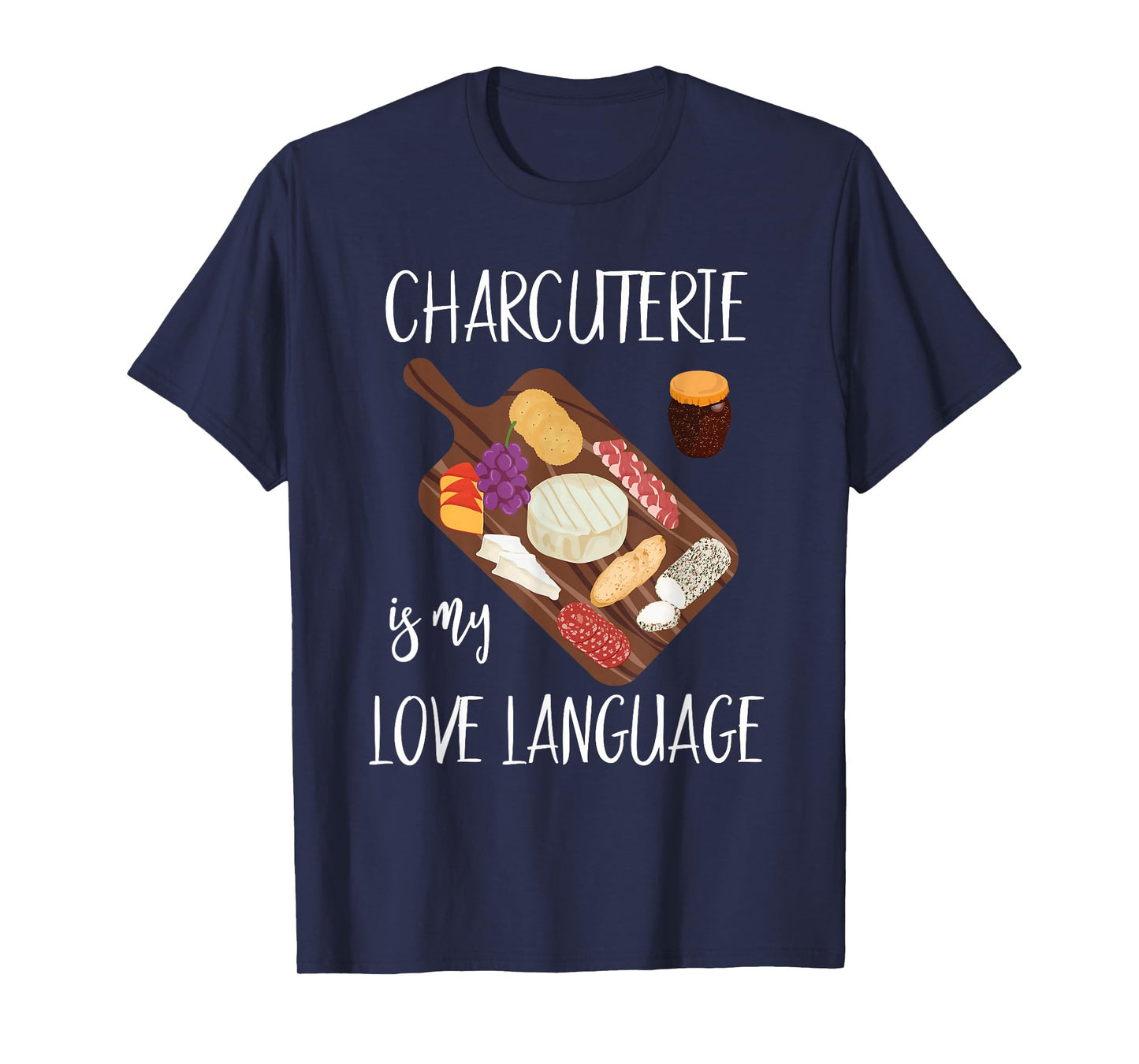 Charcuterie Shirt For Women Who Love Charcuterie Boards T-Shirt