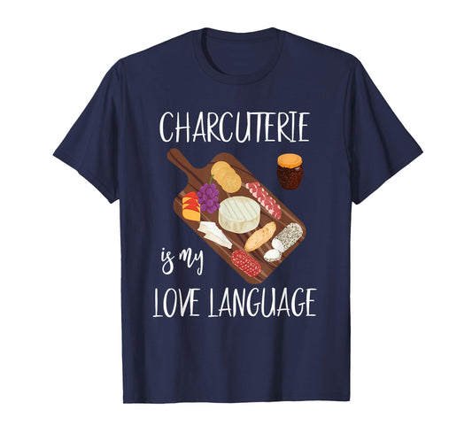 Charcuterie Shirt For Women Who Love Charcuterie Boards T-Shirt