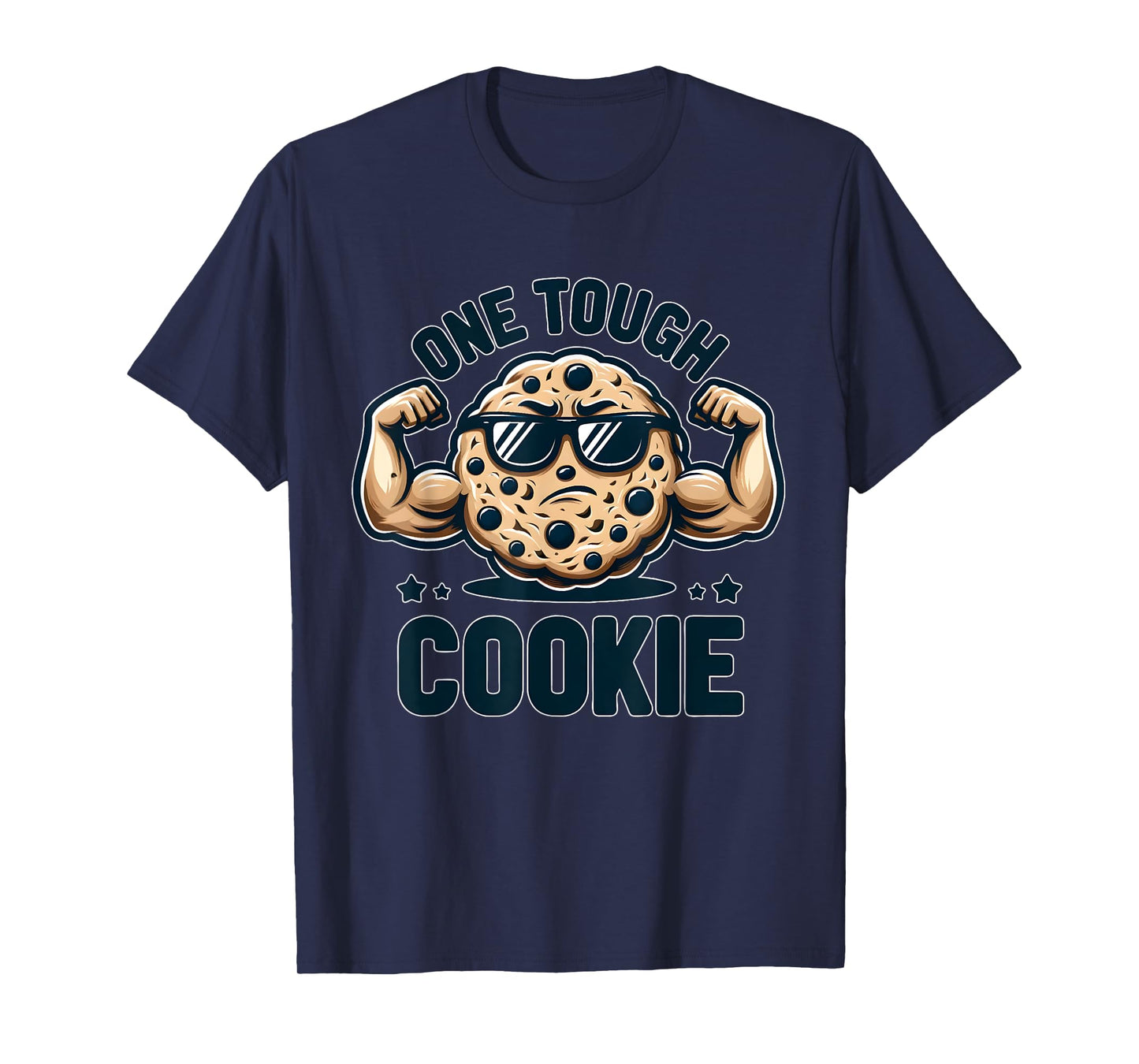 Baking Team One Tough Cookie Funny Chocolate Chip T-Shirt