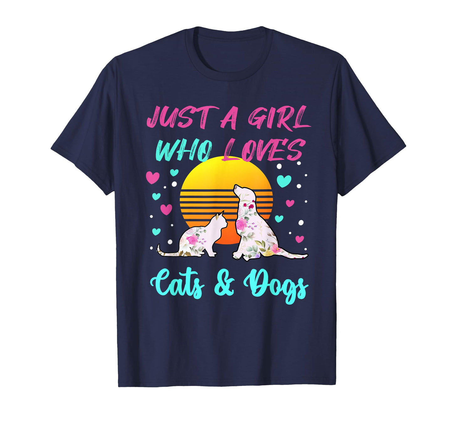 Just a Girl who Loves Cats and Dogs T-Shirt for Women T-Shirt