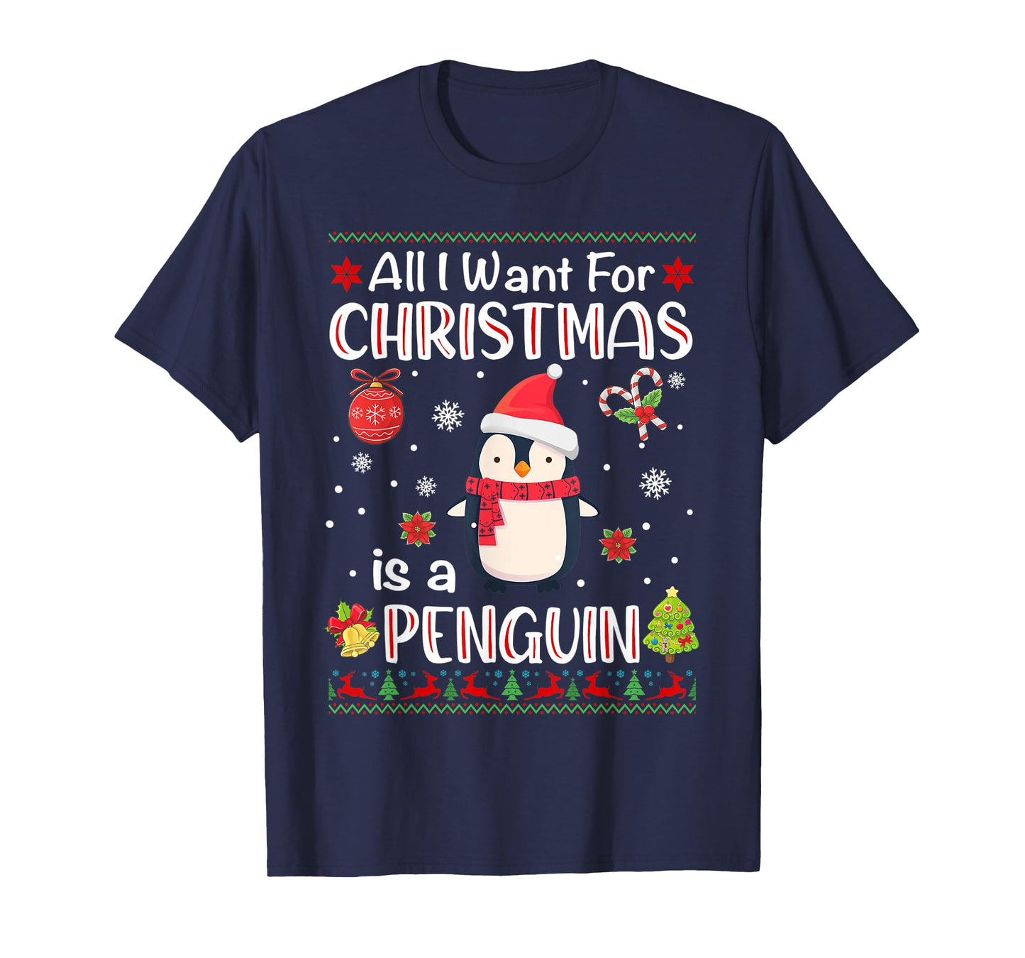 All I Want Is A Penguin For Christmas Ugly Xmas Pajamas T-Shirt
