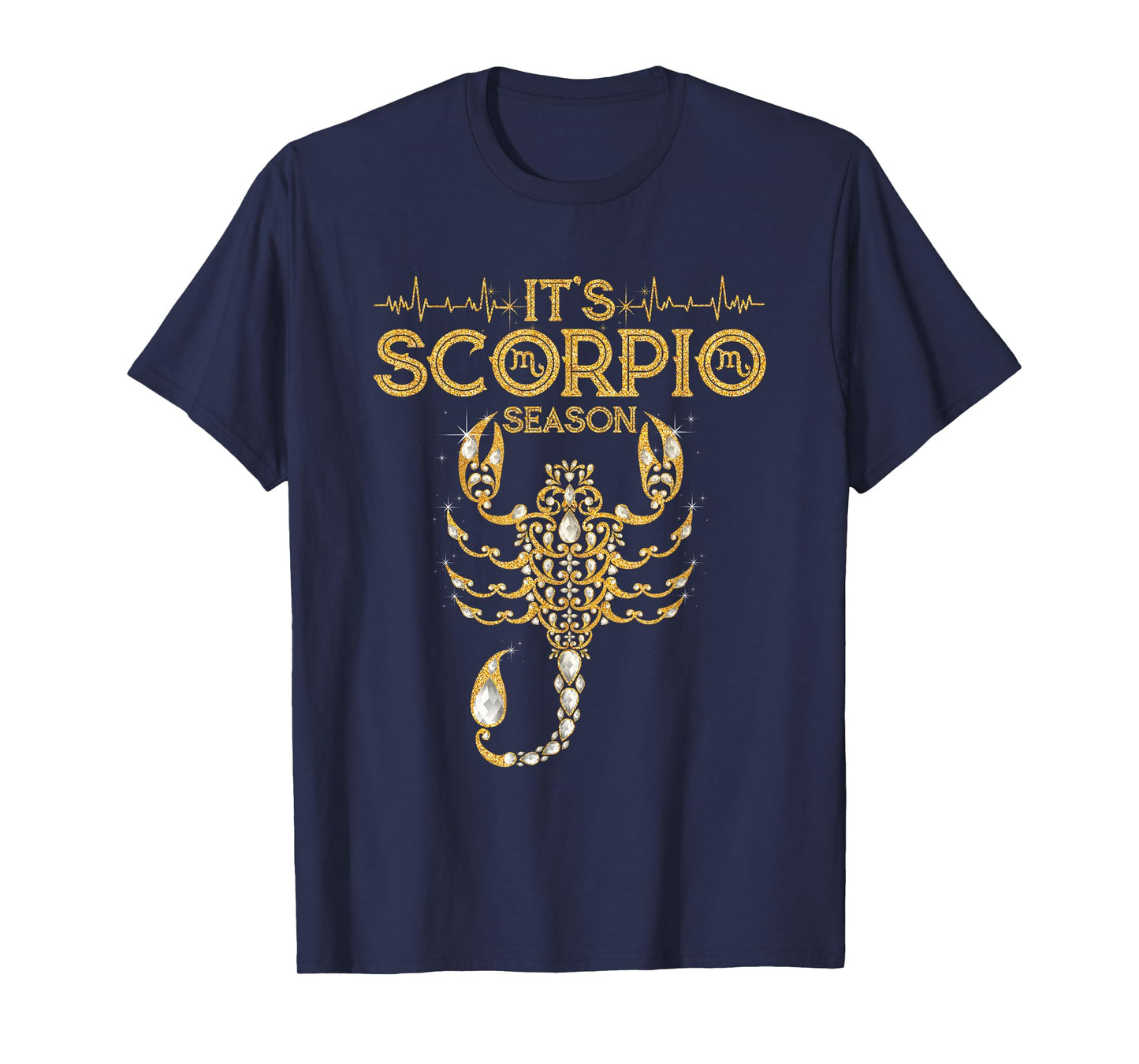 October November It's Scorpio Season Zodiac Sign Heartbeat T-Shirt