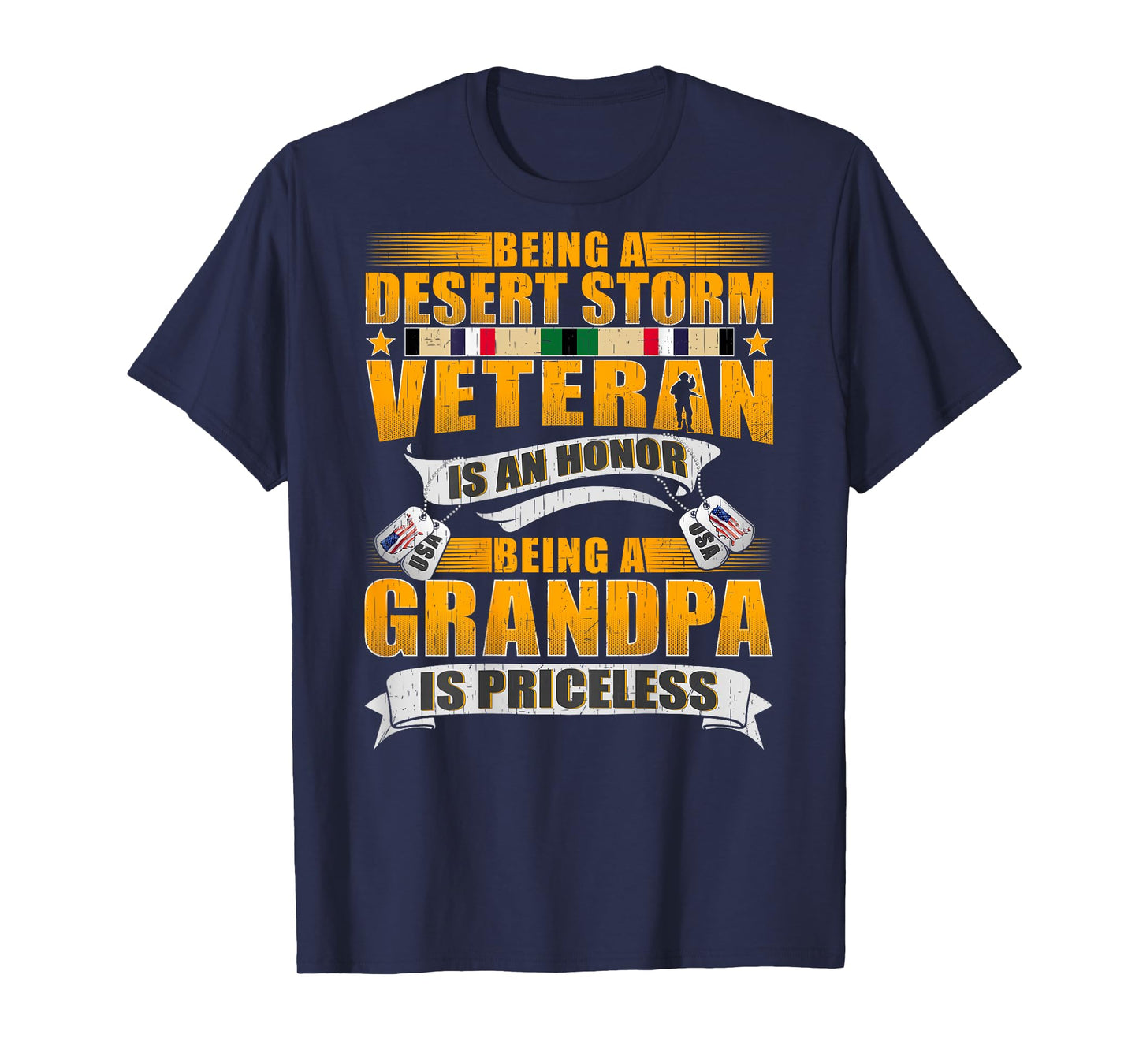 Being Desert Storm Veteran Is An Honor Grandpa Is Priceless T-Shirt