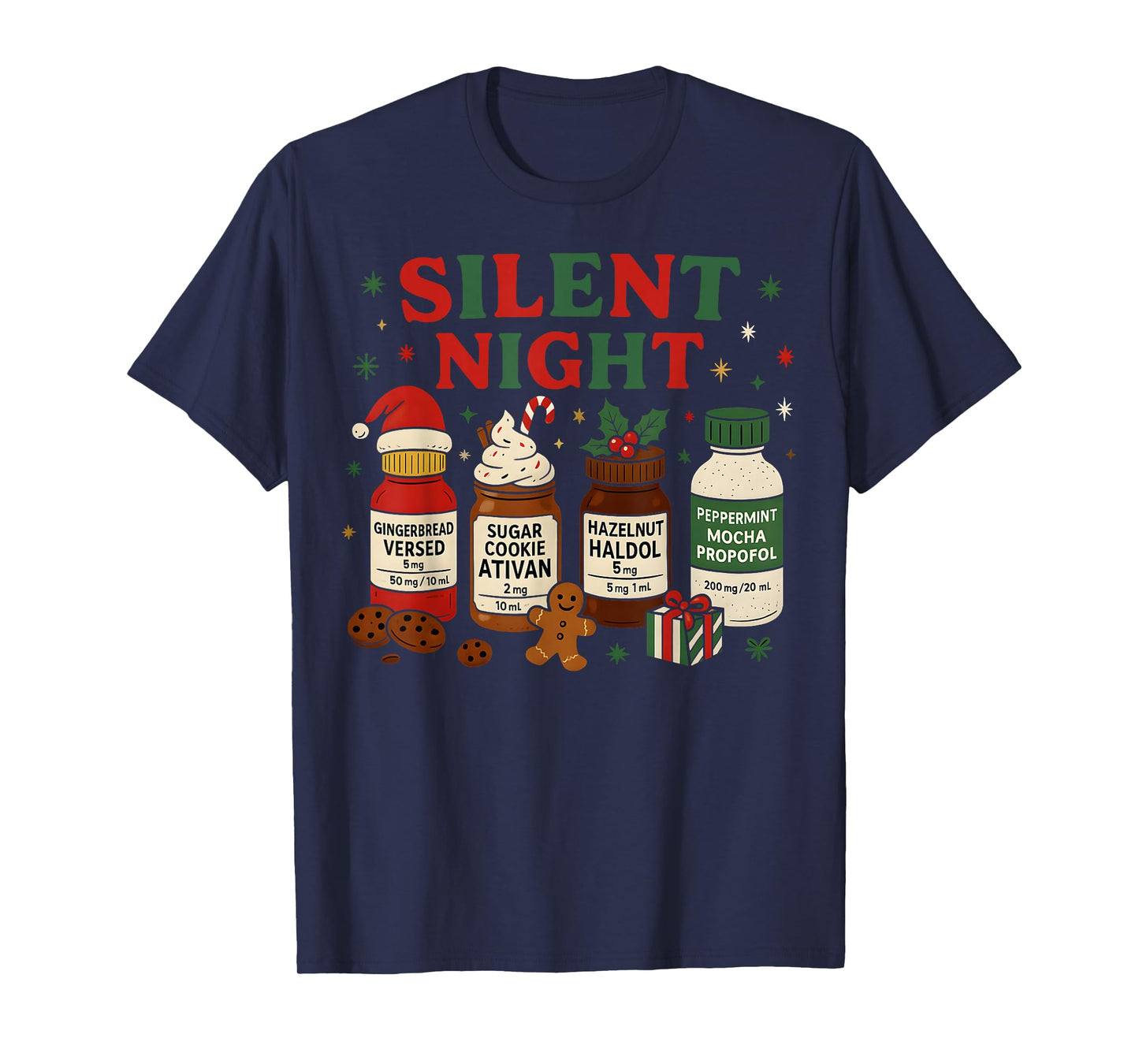 Silent Night Propofol ICU Nurse Funny Christmas Medical Xmas T-Shirt