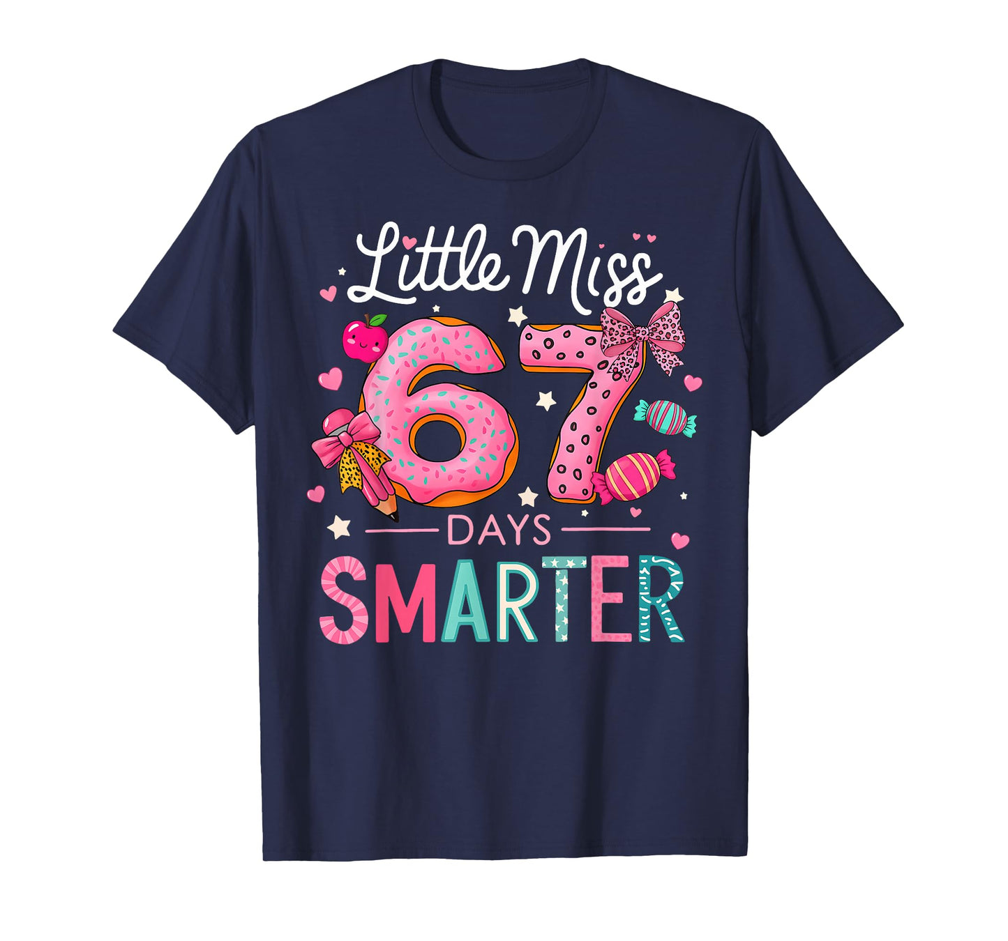 67th Day of School Little Miss 67 Days Smarter Kids Girls T-Shirt