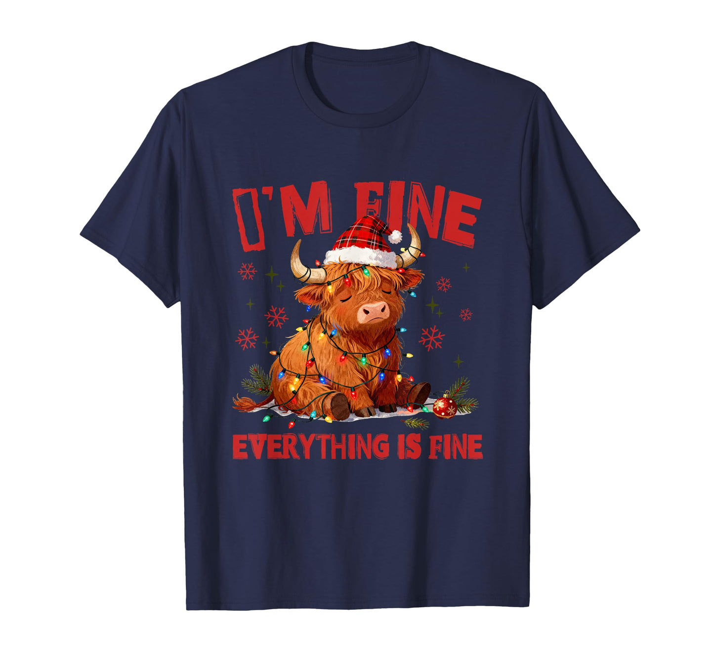 I'm Fine Everything is Fine Christmas Highland Cow Santa T-Shirt
