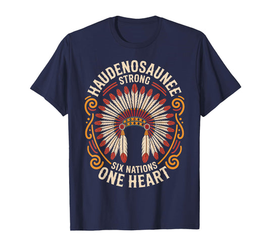 Haudenosaunee Strong Native American Iroquois T-Shirt