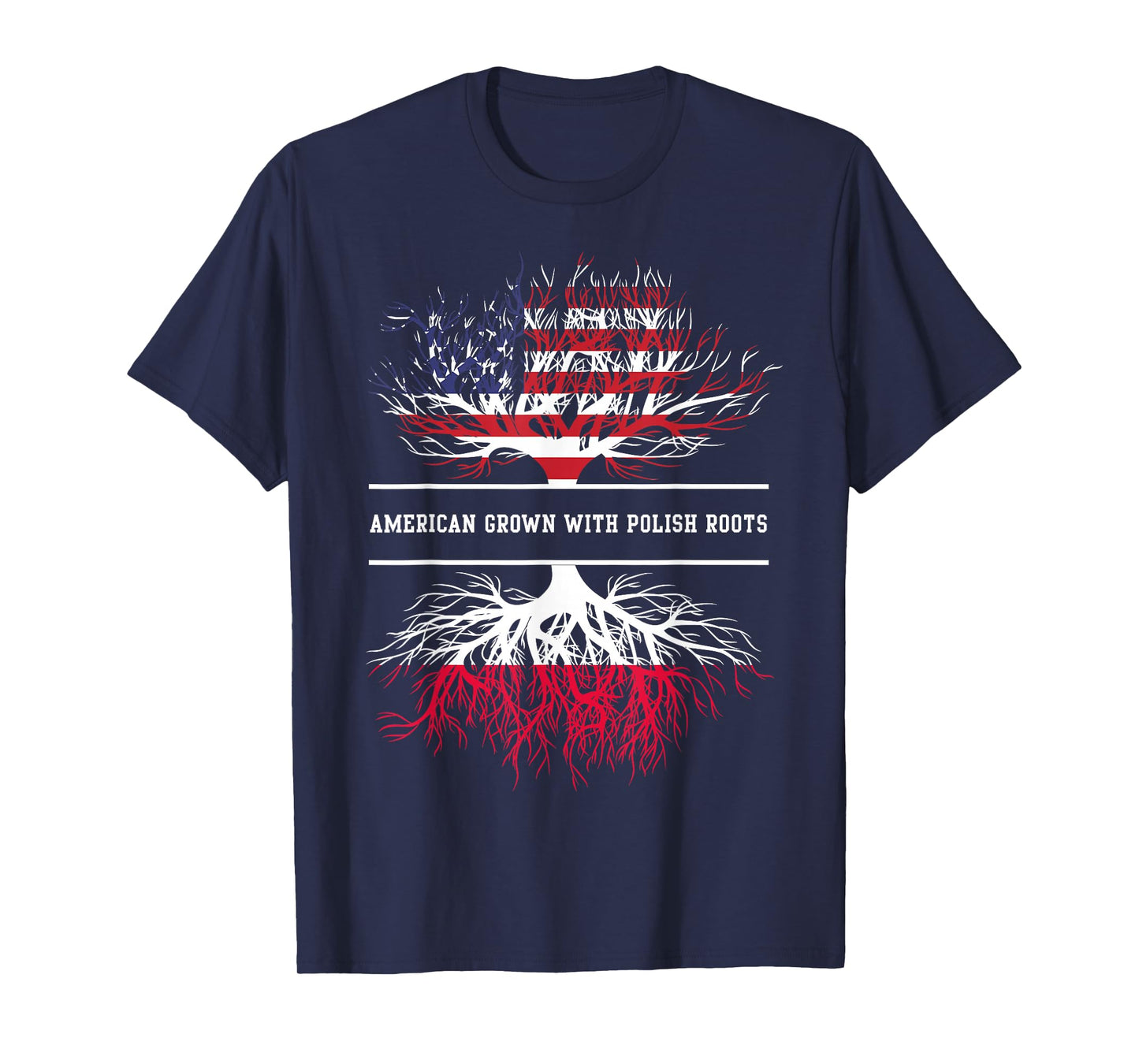 American Grown With Polish Roots Poland Polska Polish Flag T-Shirt