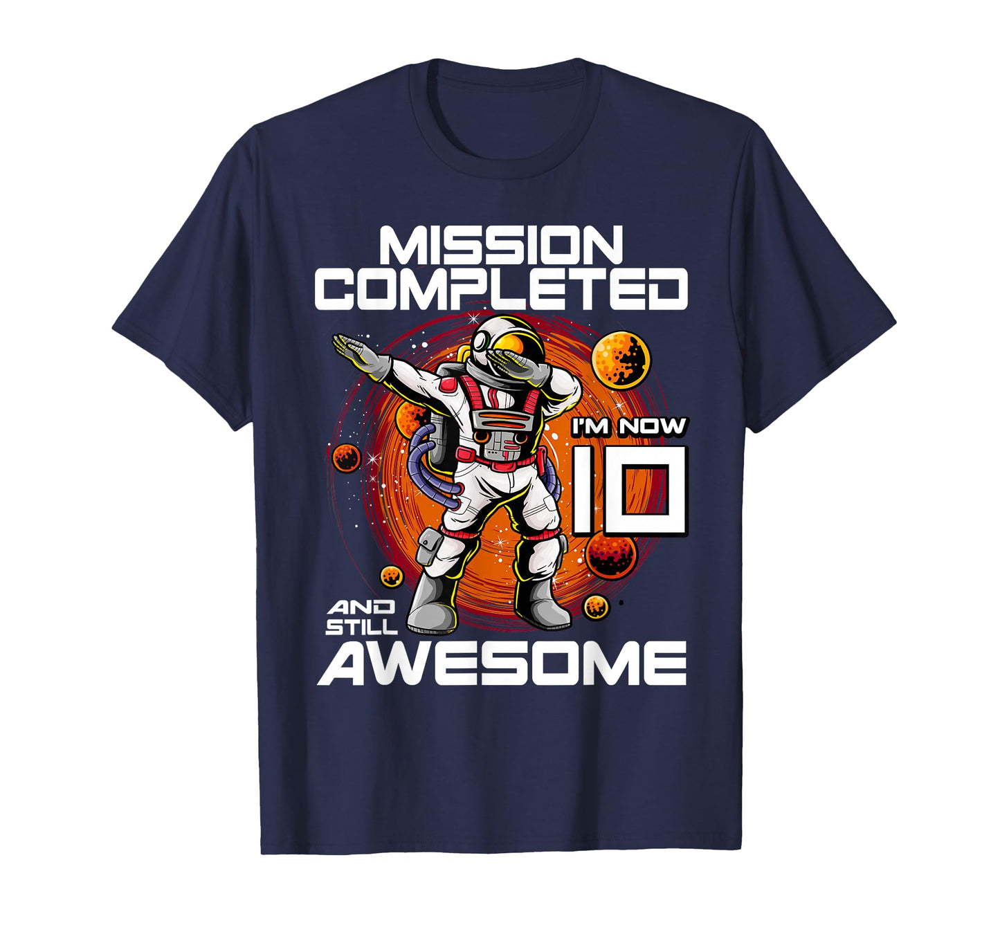 10th Birthday Astronaut 10 Years Old Outer Space Birthday T-Shirt