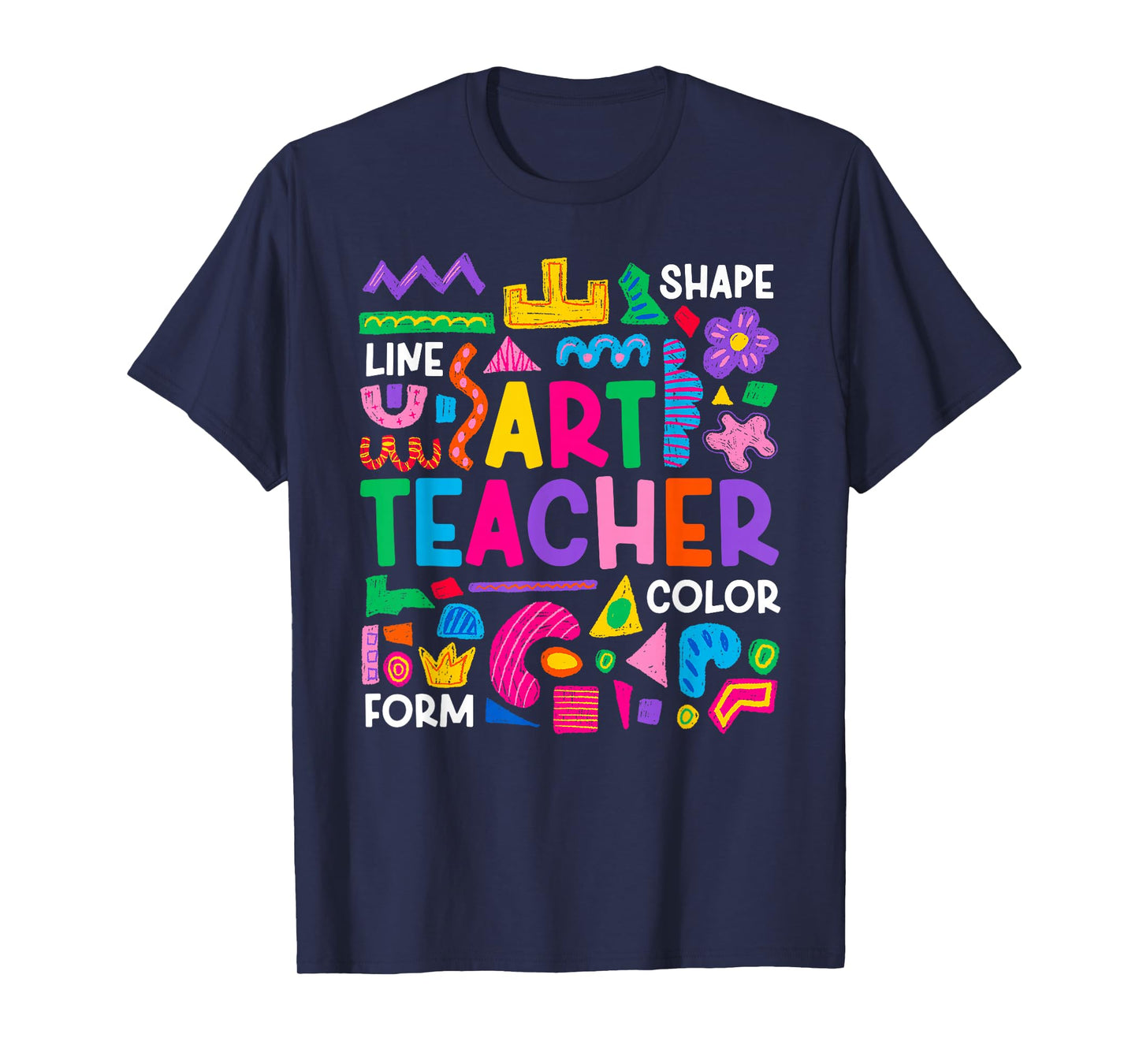 Art Teacher Art Teaching Best Art Teachers T-Shirt