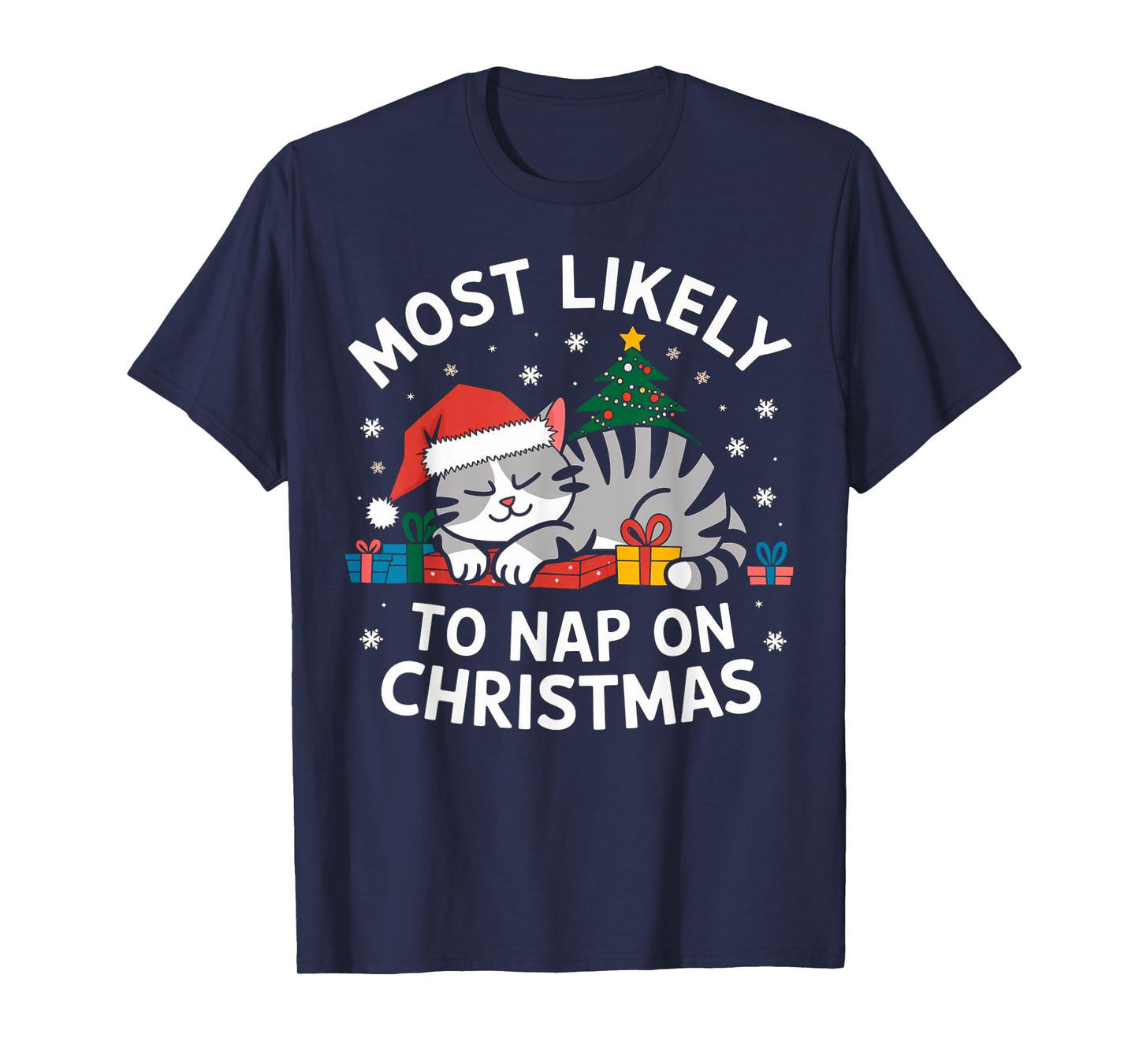Most Likely To Nap On Christmas Funny Cat Xmas Family T-Shirt