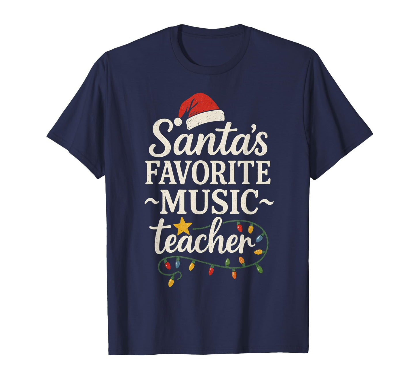 Merry Christmas Lights Santa's Favorite Music Teacher T-Shirt