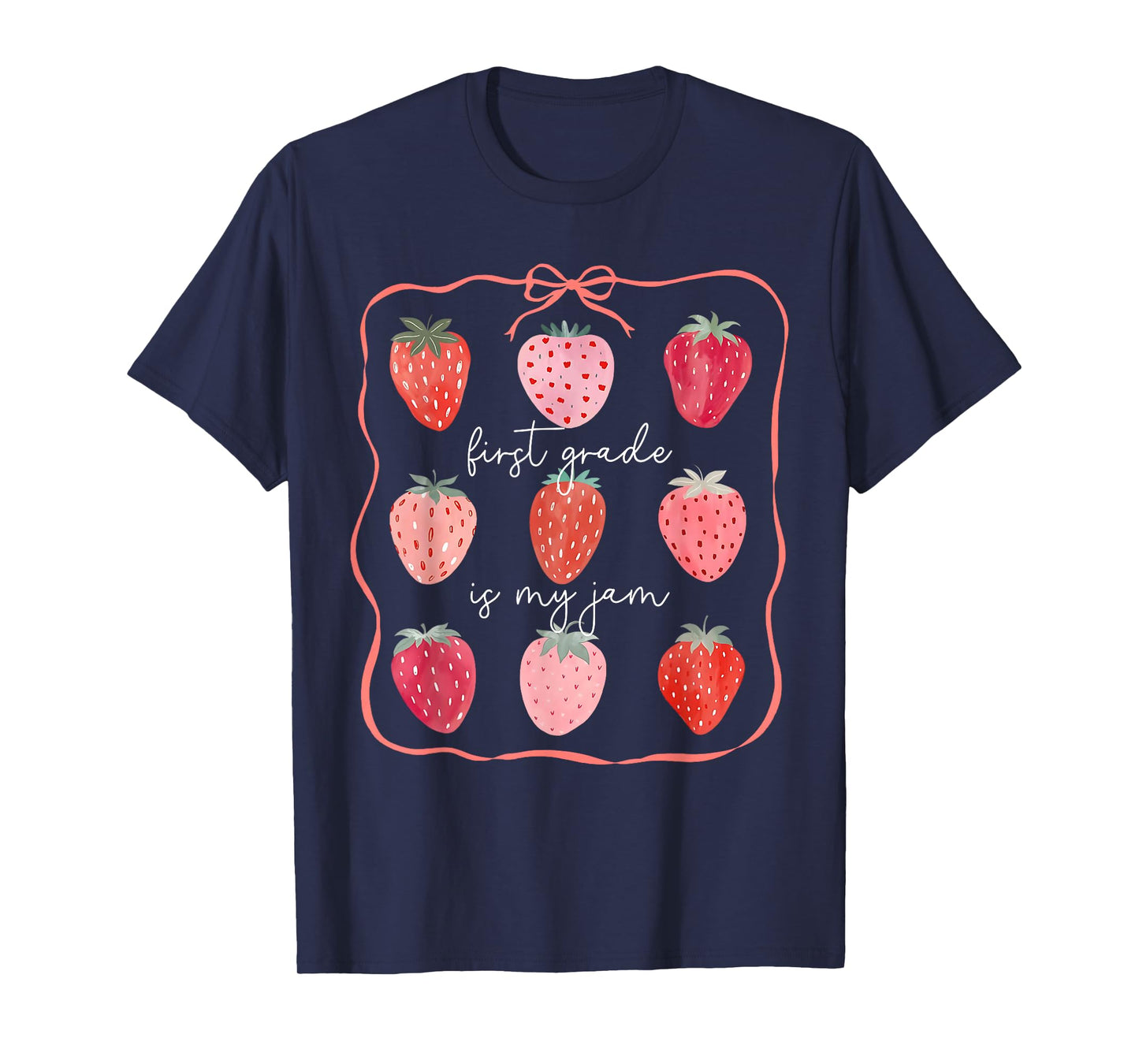 First Grade is My Jam 1st Grade Strawberry Back to School T-Shirt