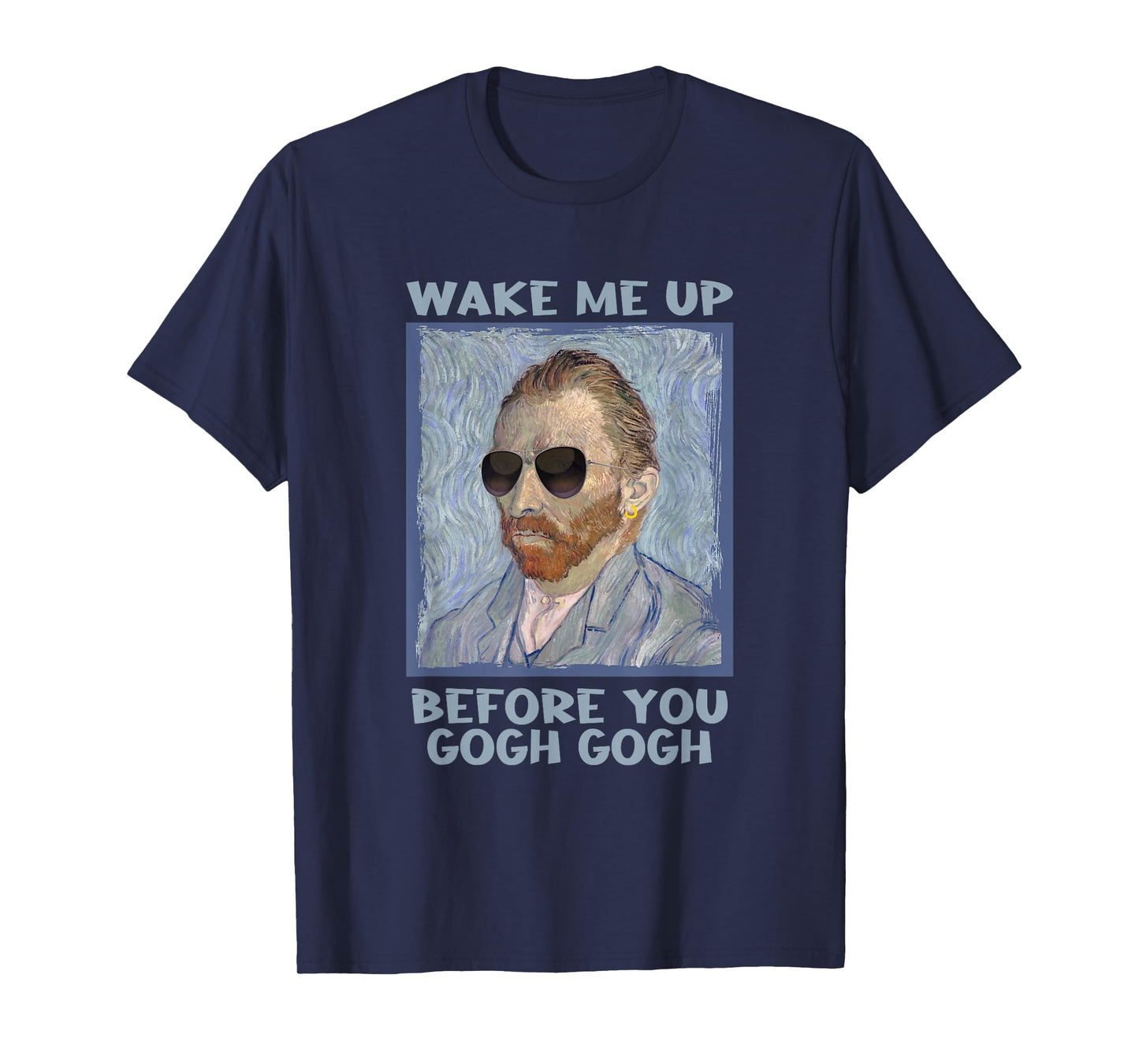 Artsy Van Gogh Meme for Men Design for Artists Men T-Shirt Small