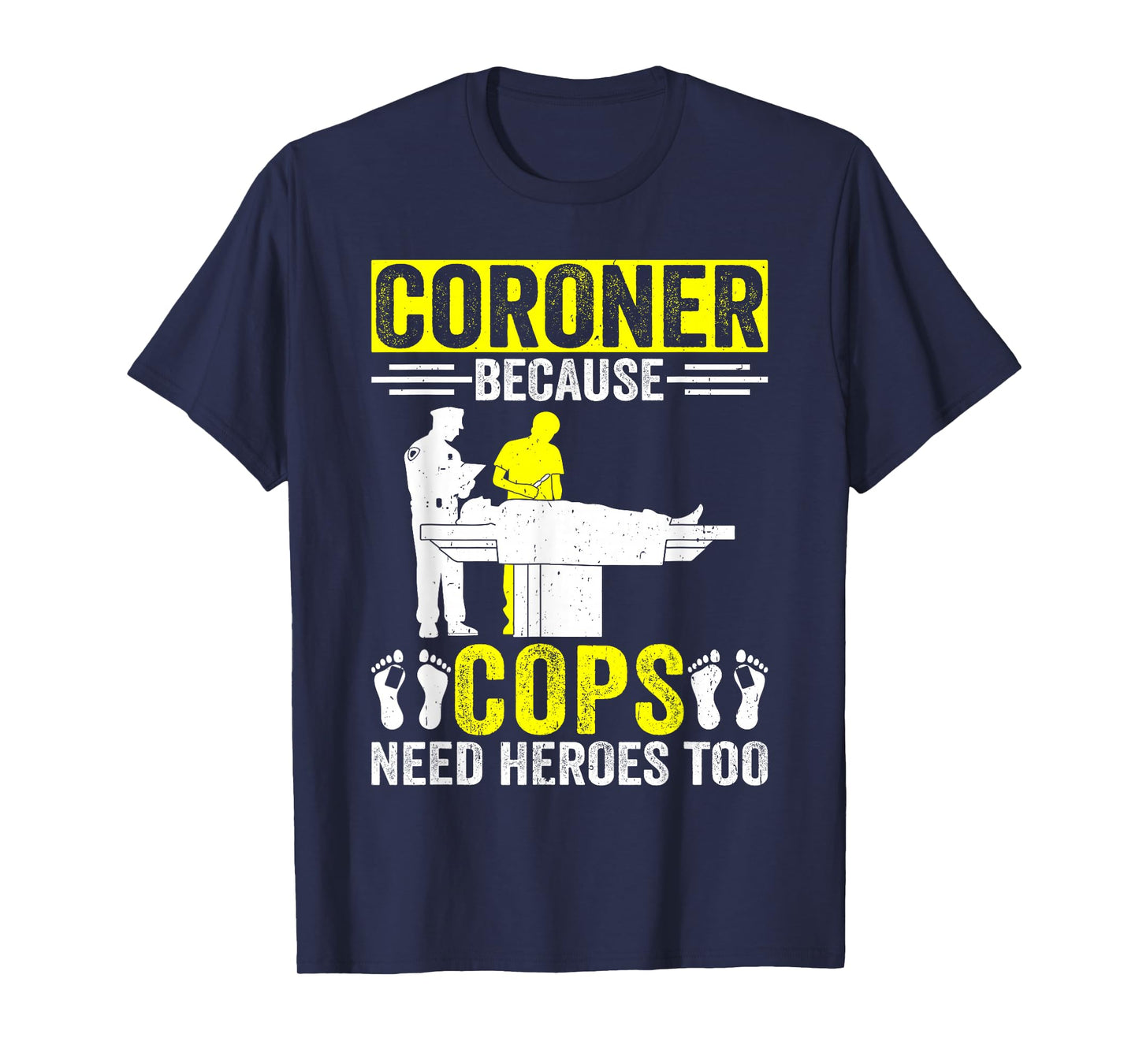Autopsy Medical Examiner Coroner T-Shirt