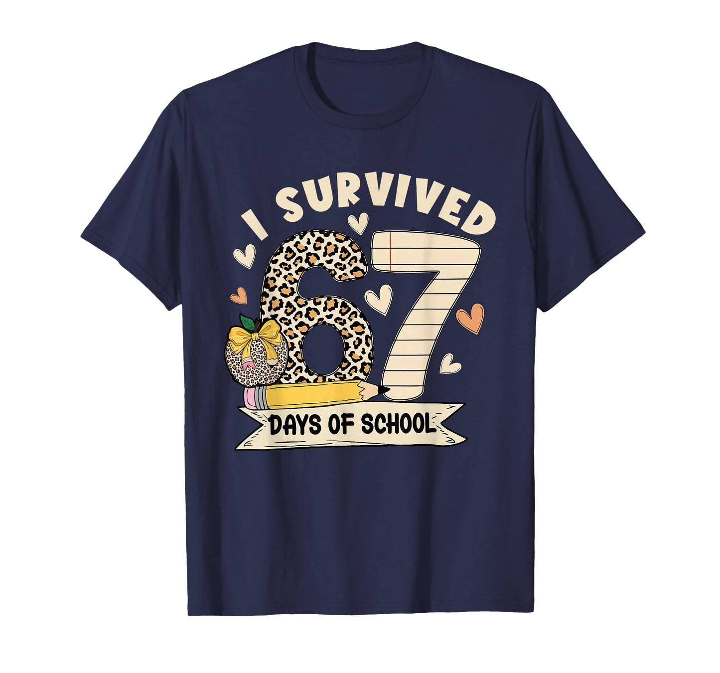 I Survived 67 Days of School Funny Leopard Student Style T-Shirt