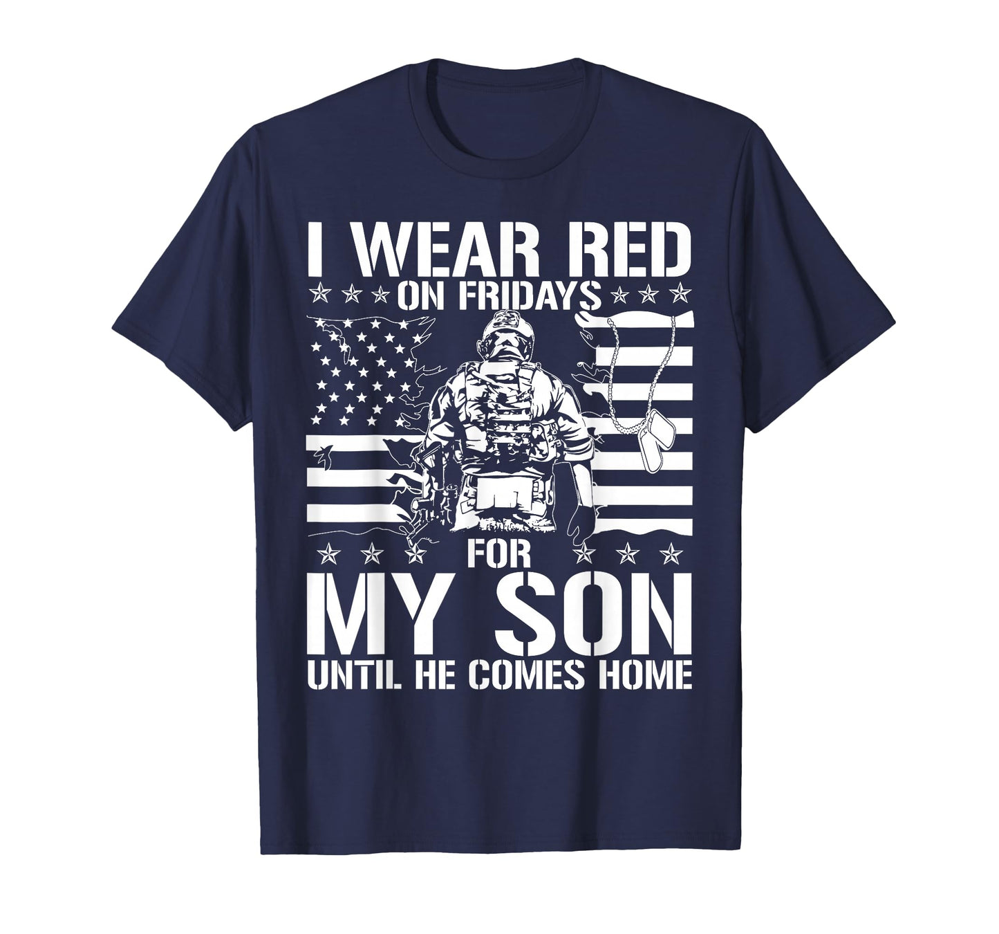 I Wear Red On Fridays For My Son American Flag Military T-Shirt