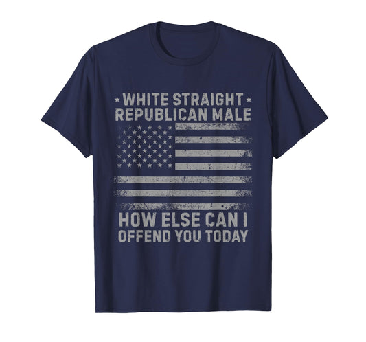 Straight White Republican Male Funny Conservative Political T-Shirt