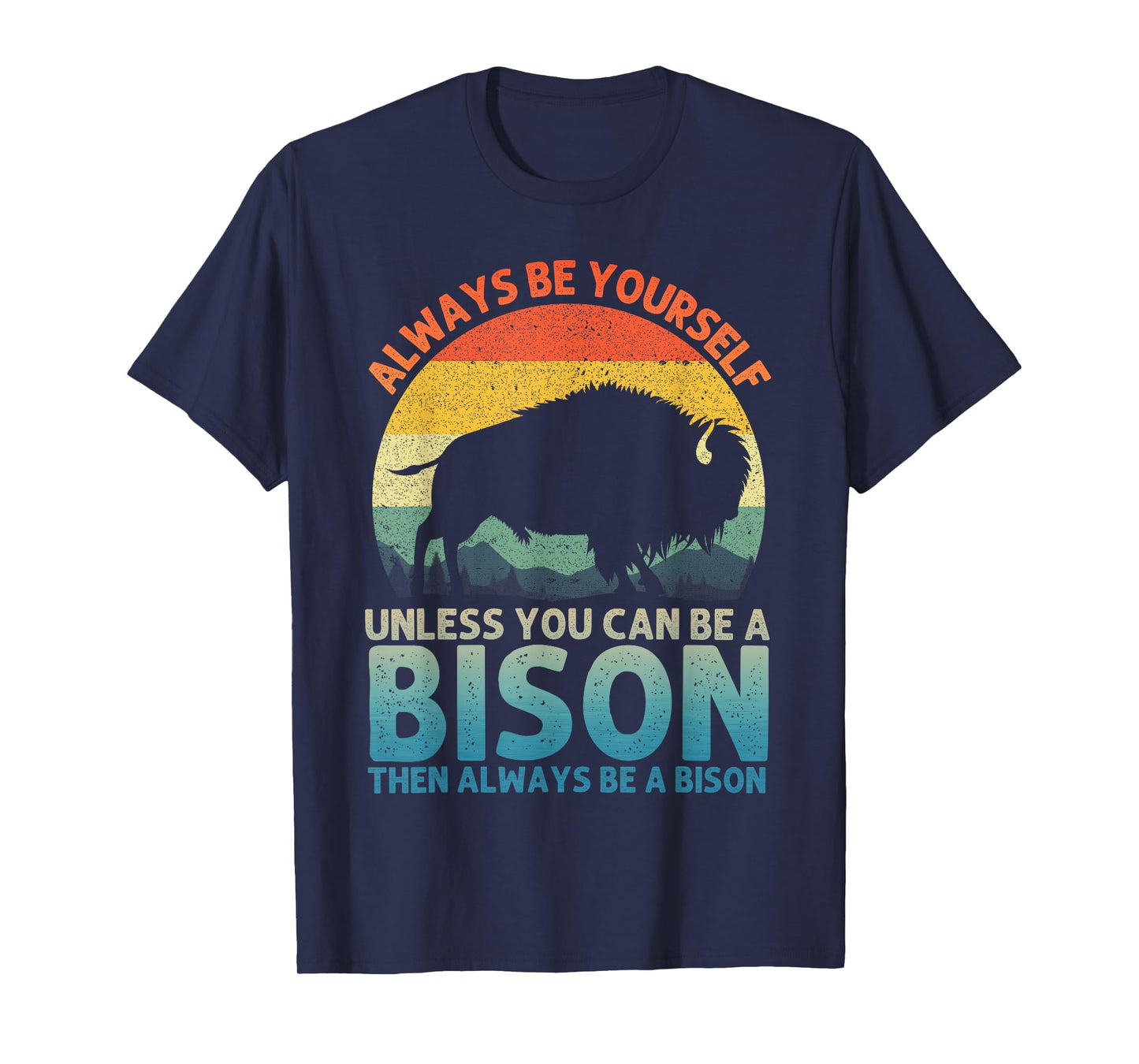Cool Bison Design for Men Women Buffalo Animal Lovers Bison T-Shirt