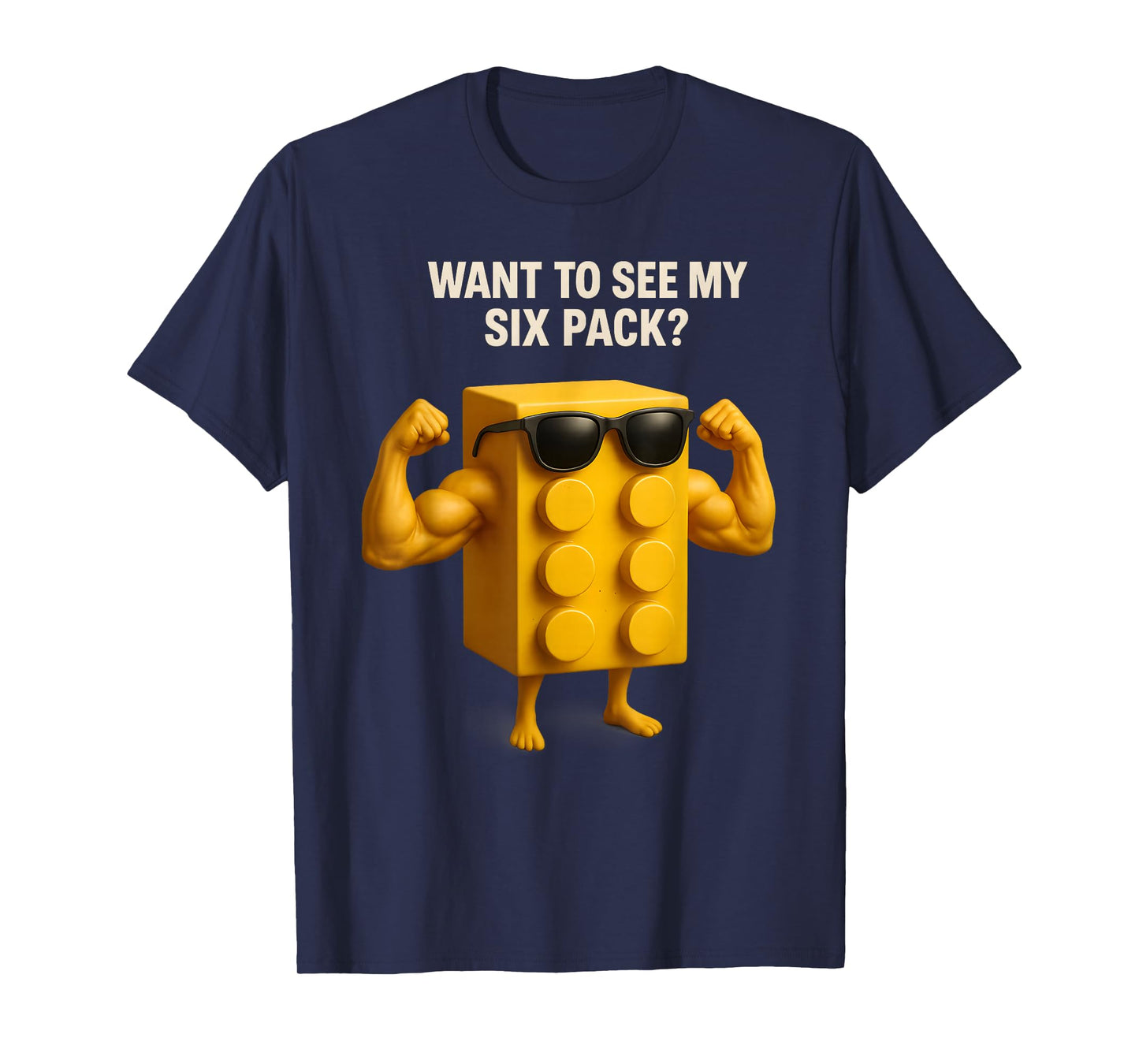 Want To See My Six Pack Bricks Lover Master Builder T-Shirt