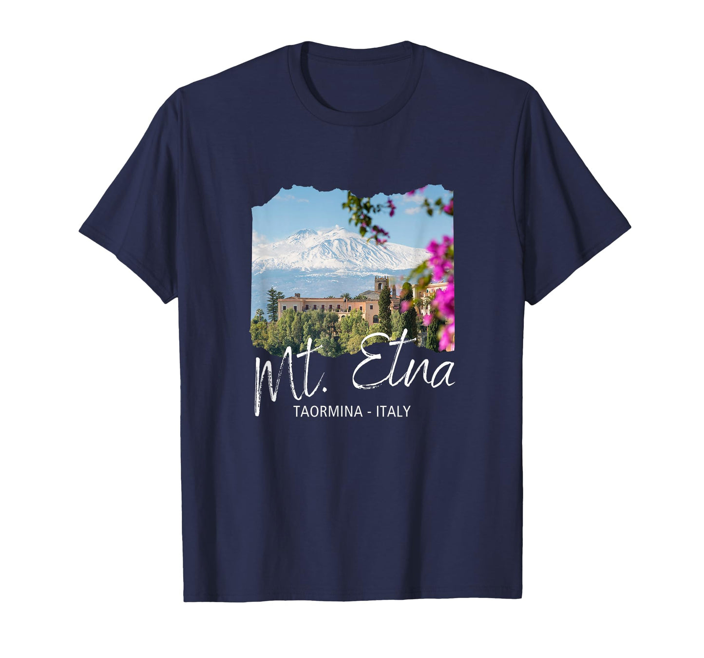 Italy Taormina Mt. Etna T-Shirt