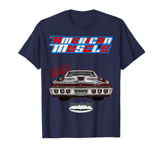 1968,68,HotRod,Impala,Biscayne,Del Ray,DelRay,Muscle Car,USA T-Shirt