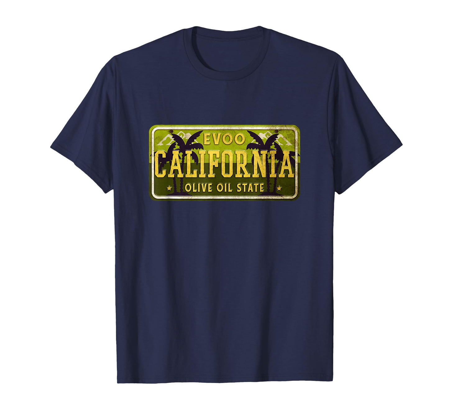 Cool California License Plate EVOO Olive Oil State T-Shirt