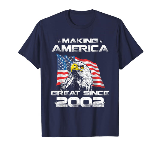 18th Birthday Gift USA Flag Making America Great Since 2002 T-Shirt for Women Men
