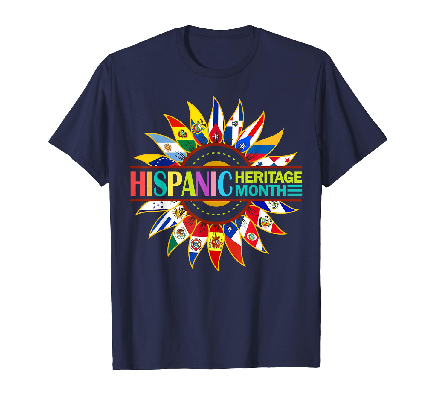 Hispanic Heritage Month Latino Countries Flags Sunflower T-Shirt