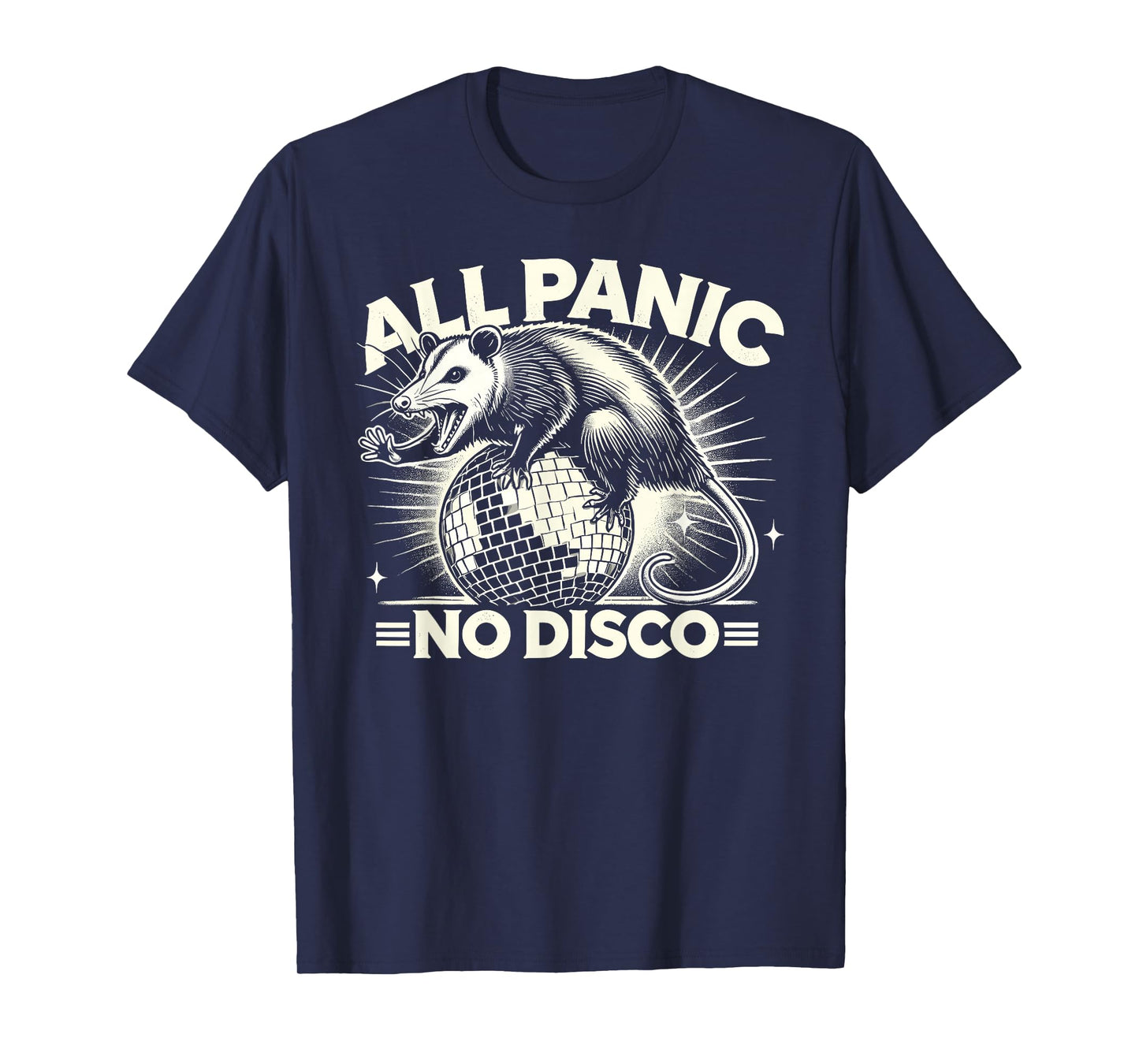 All Panic No Disco Opossum Funny Screaming Possum T-Shirt
