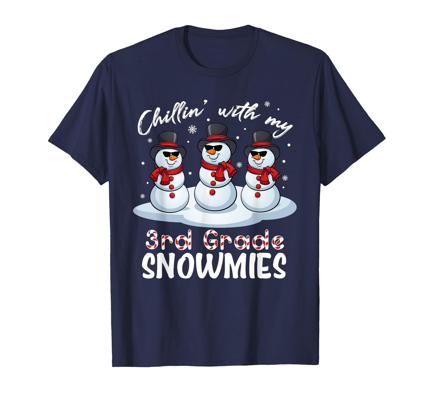 Chillin With My 3rd Grade Snowmies Teacher Xmas Pajamas T-Shirt for Men Women