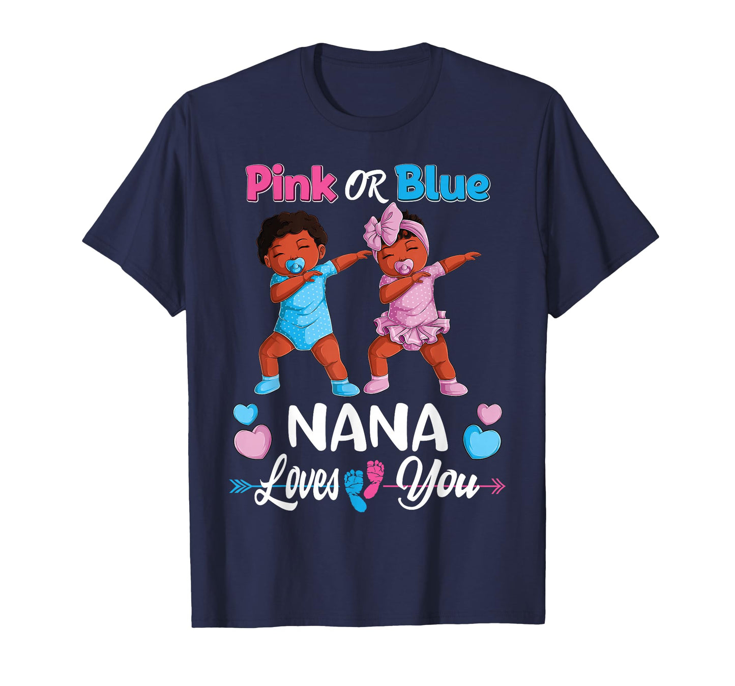 Pink Or Blue Nana Loves You Black Baby Gender Reveal Party T-Shirt Small