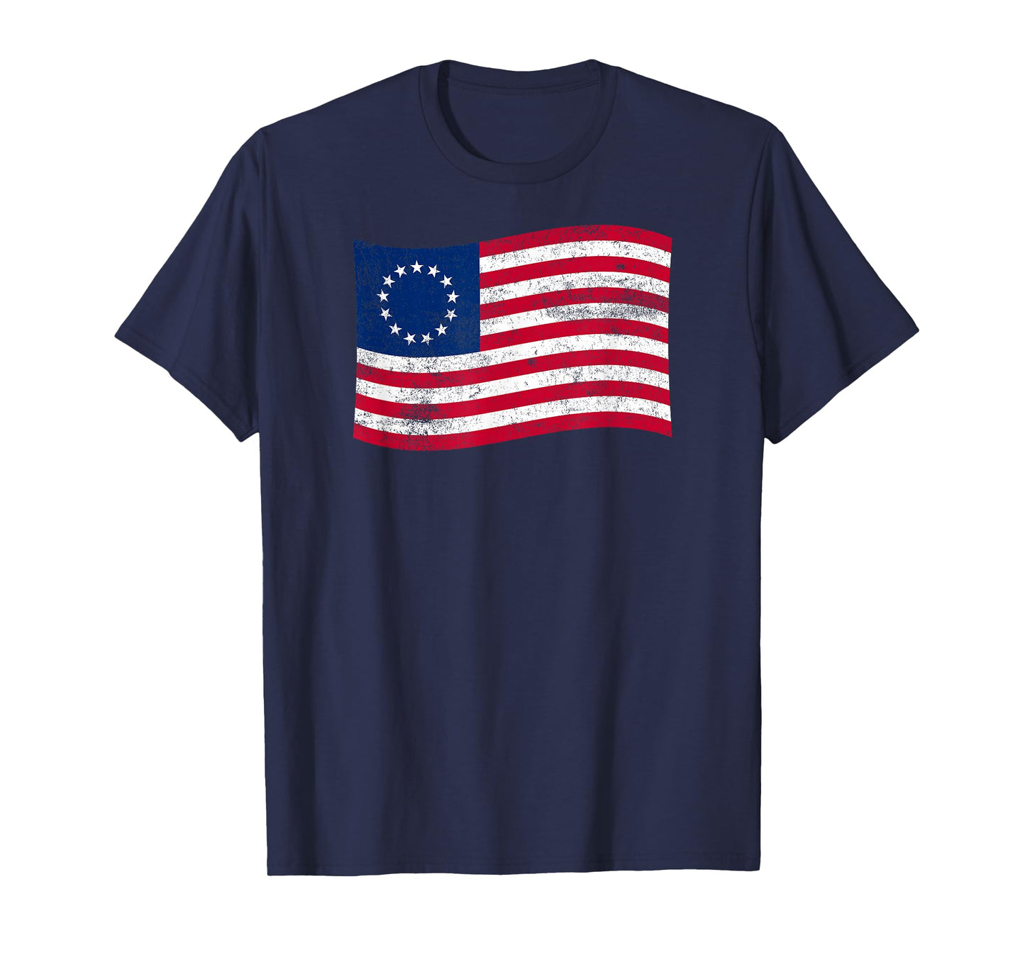 Betsy Ross Flag 13 Colonies – American History Patriotic T-Shirt