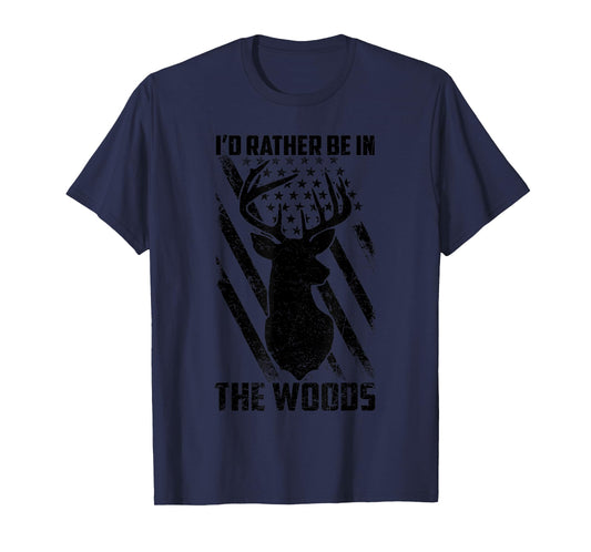 I'd Rather Be In The Woods Flag US American Deer Hunting T-Shirt