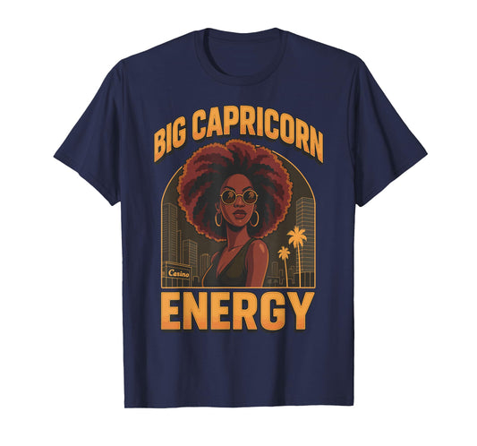 Big Capricorn Energy T-Shirt