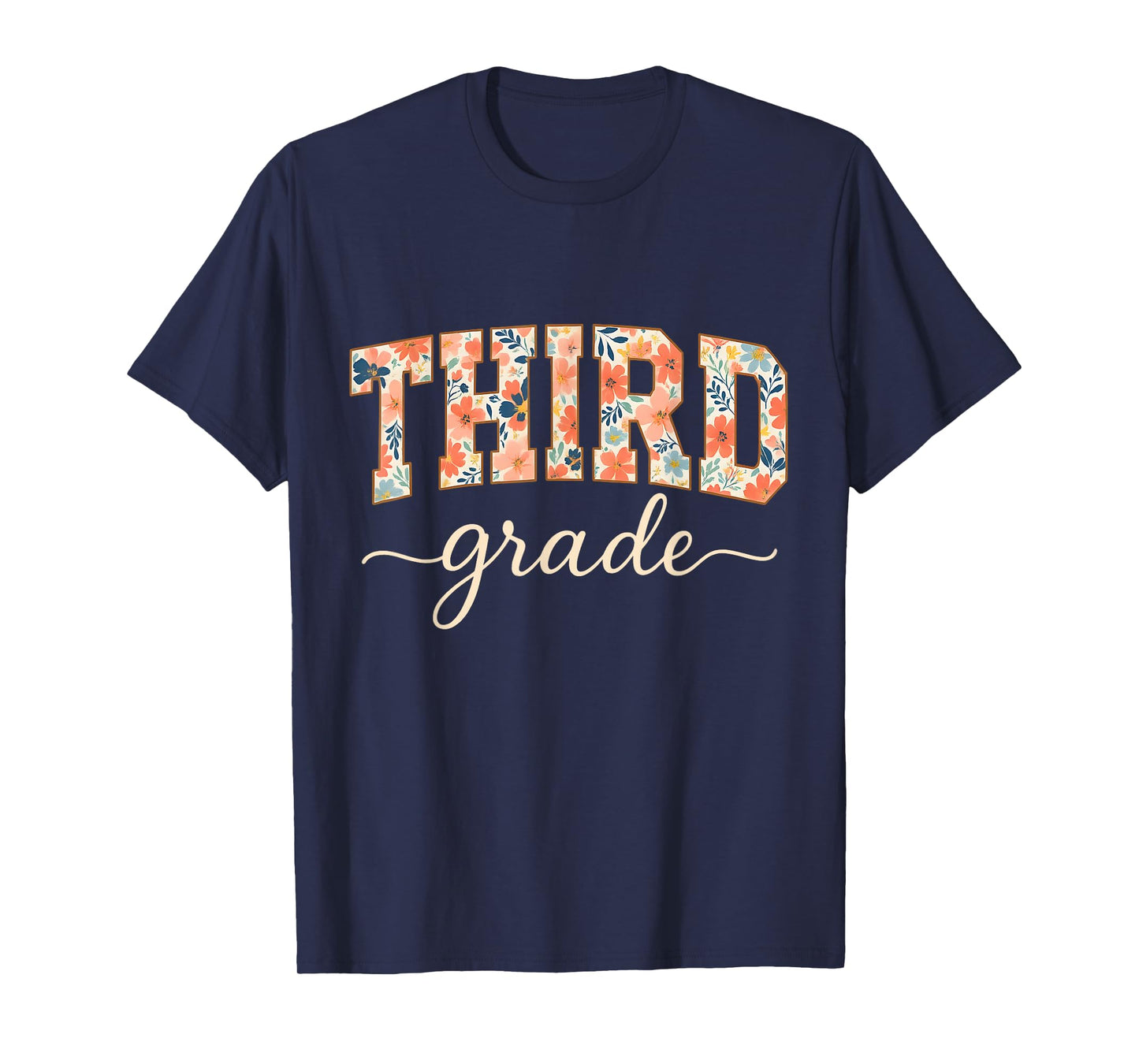 Floral Third Grade Back to School for Students and Teachers T-Shirt