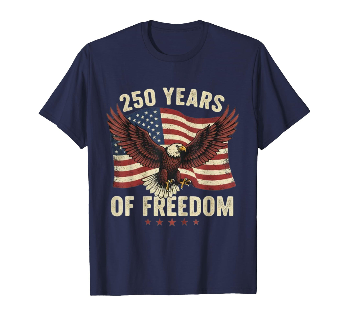 Patriotic 250 Years of Freedom Vintage Eagle USA Flag 250th T-Shirt