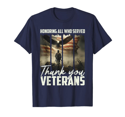 Honoring All who Served Thank You Veterans Day US Patriotic T-Shirt
